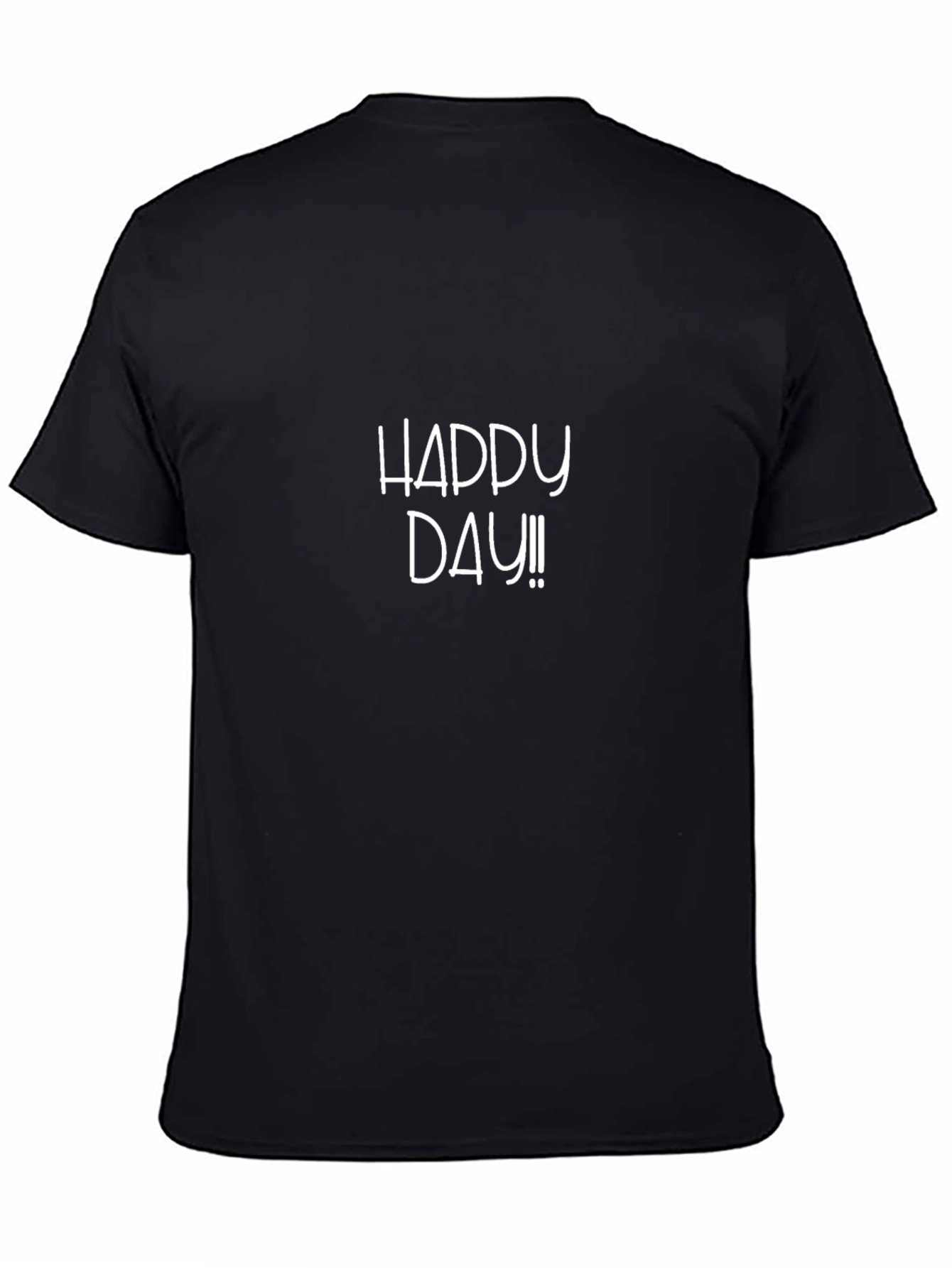 Happy Day! Graphic Print Black T-Shirt