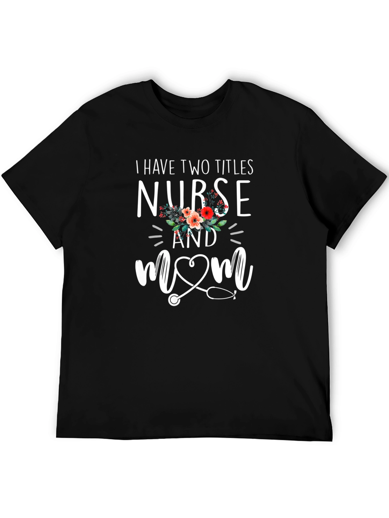 Nurse Mom Graphic Tee - Black T-Shirt