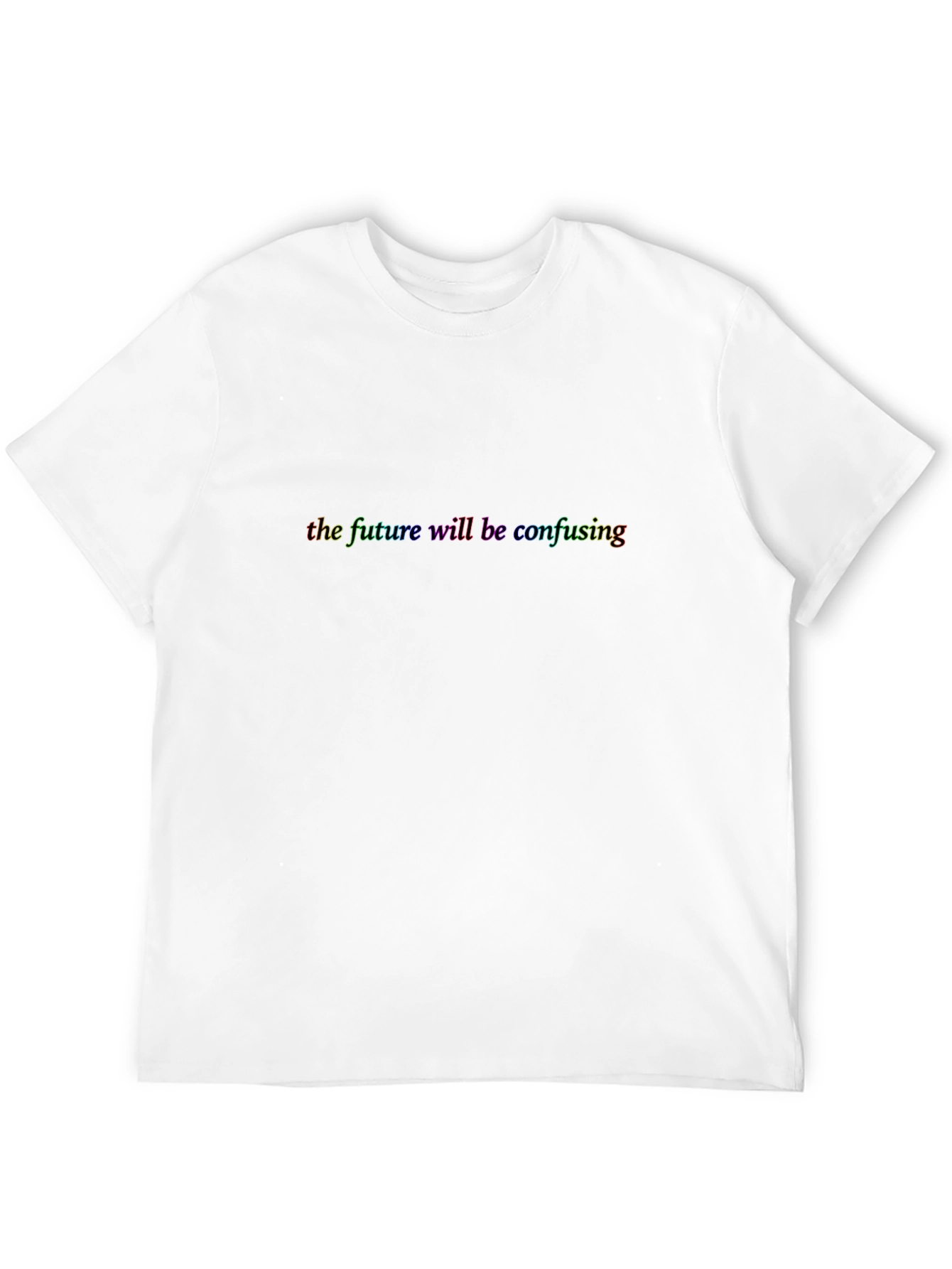 Confusing Future Rainbow Text Black T-Shirt