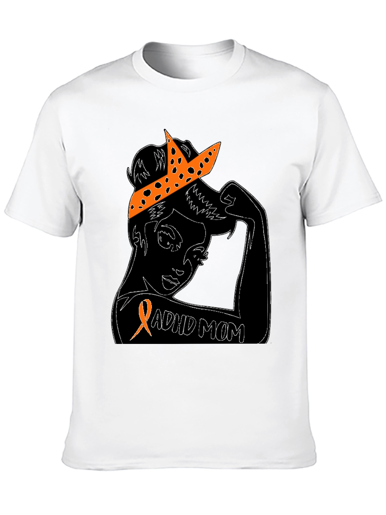 ADHD Mom T-Shirt - Strong Woman Tee