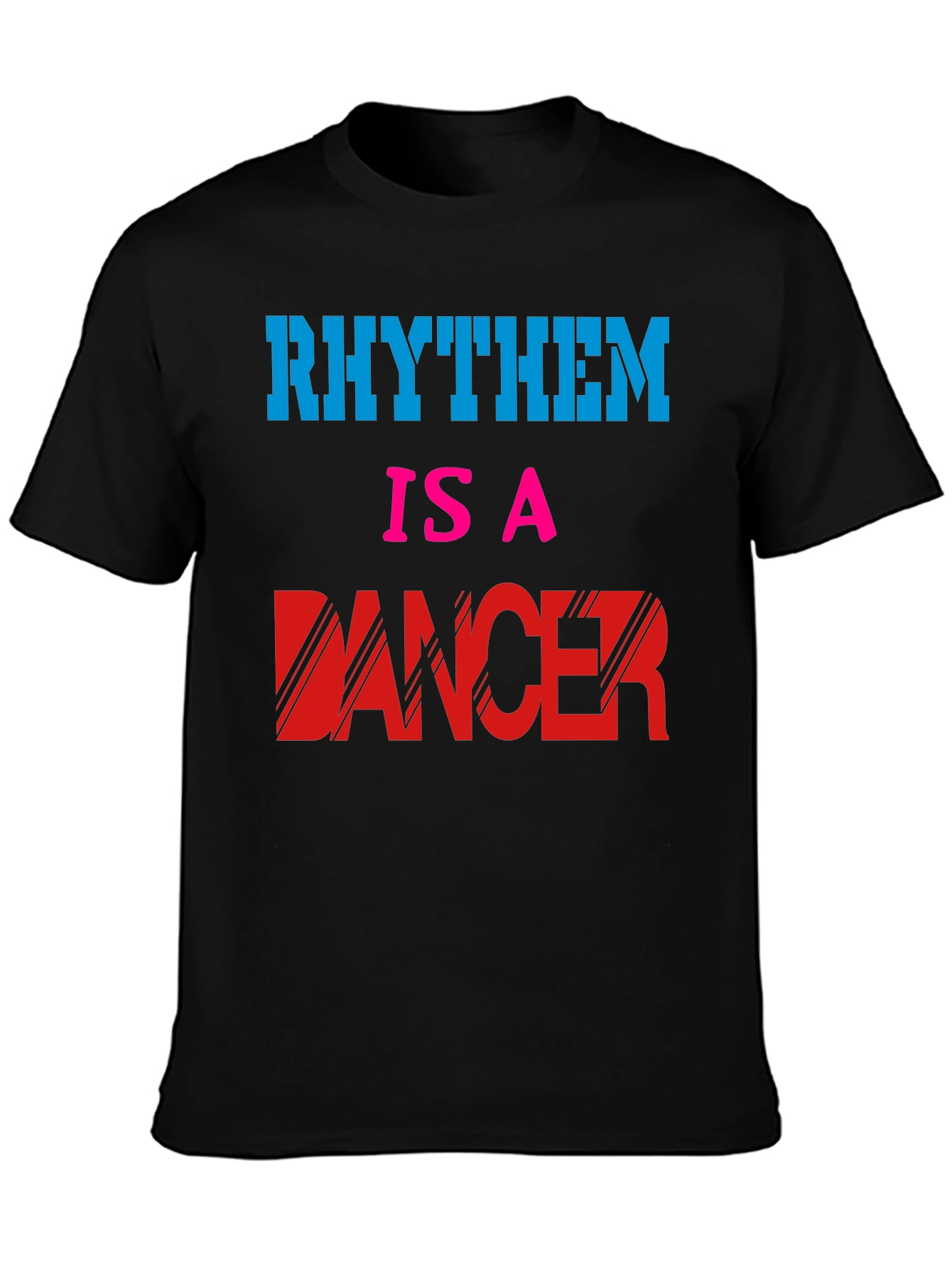 Rhythm is a Dancer T-Shirt - Black