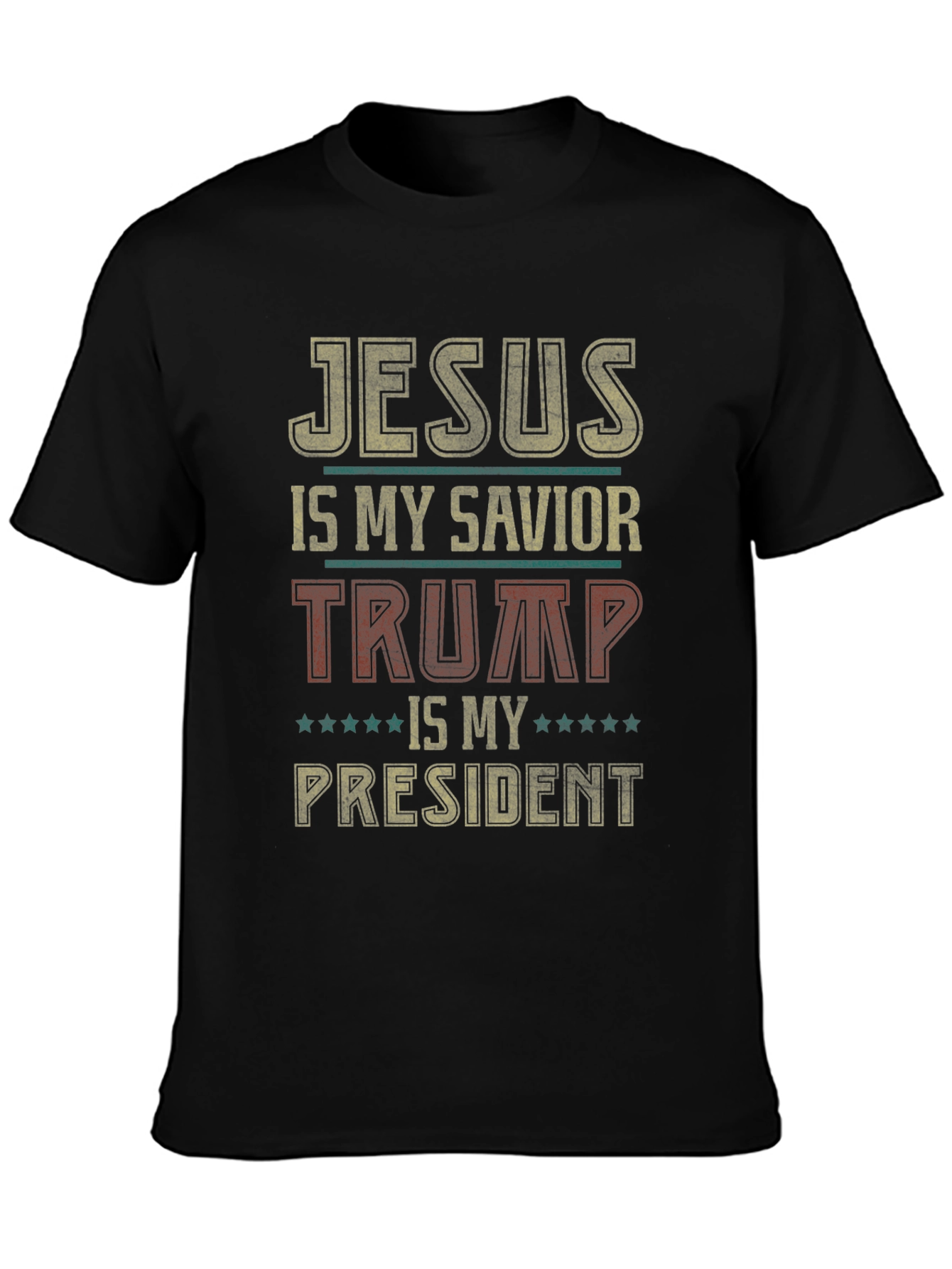 Jesus My Savior Trump My President T-Shirt