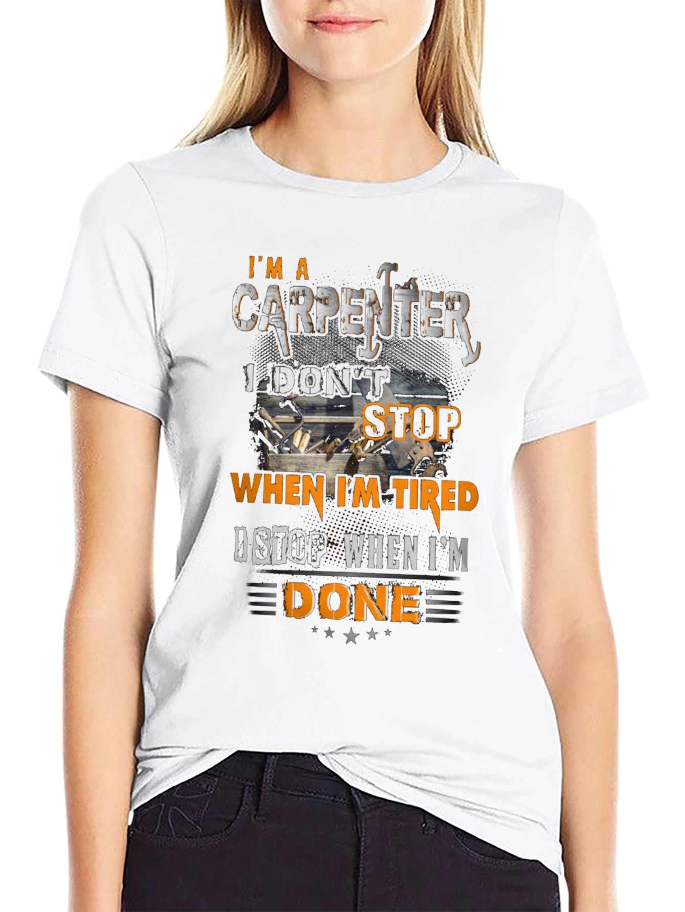 Carpenter T-Shirt - I Stop When Im Done