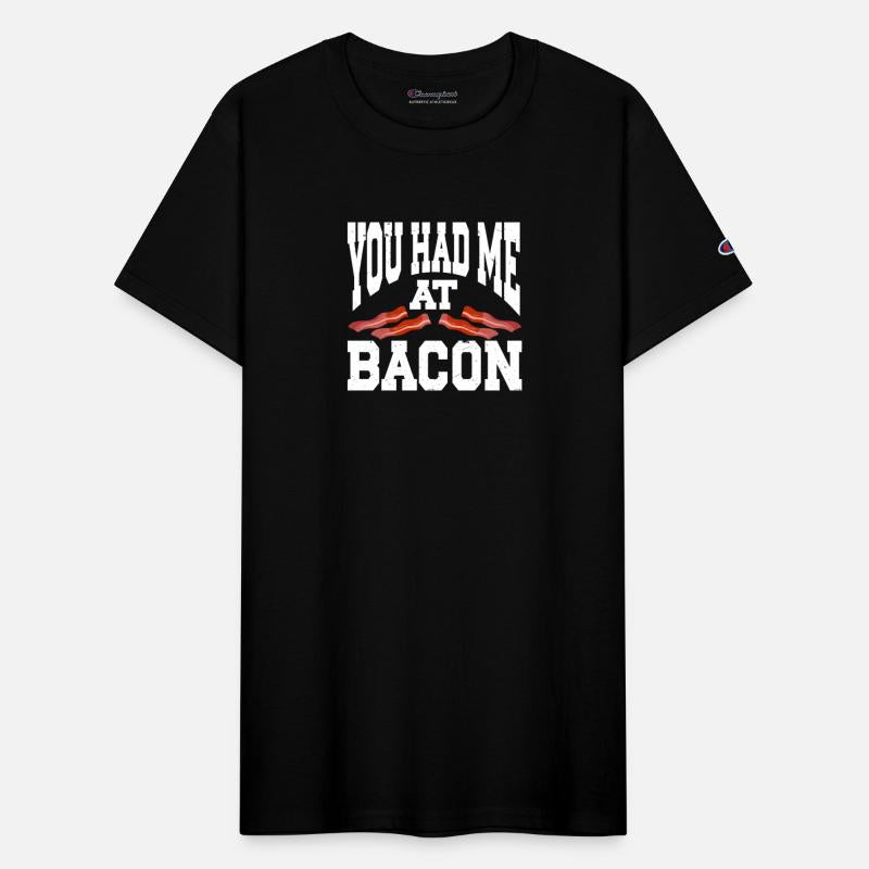 You Had Me At Bacon