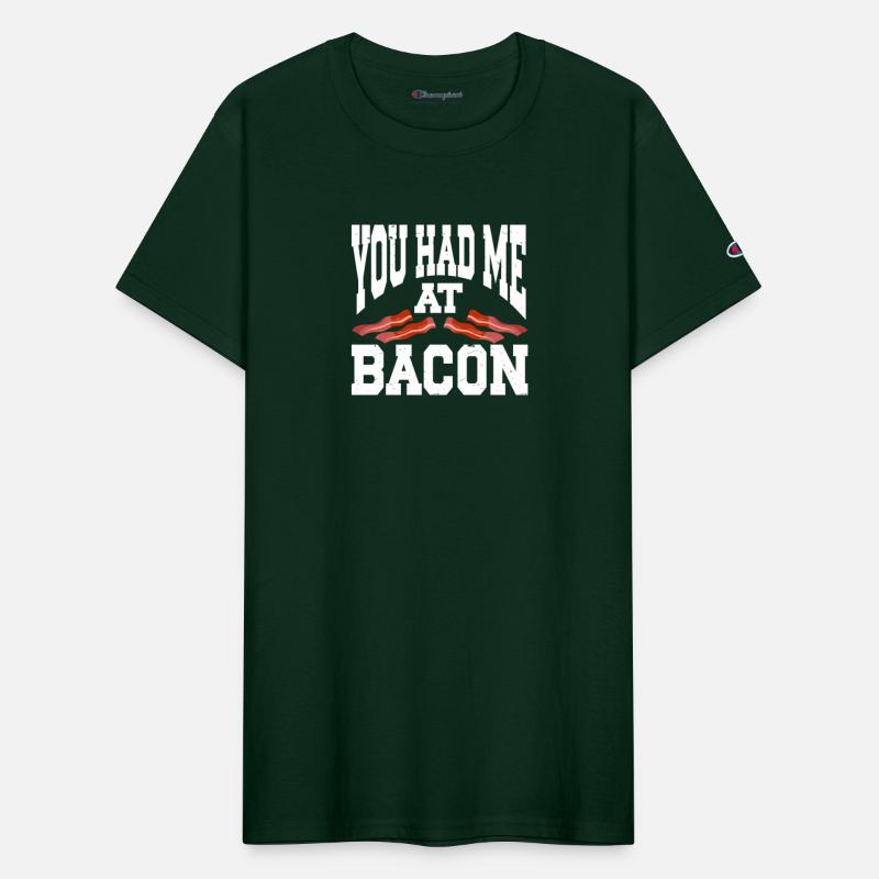 You Had Me At Bacon