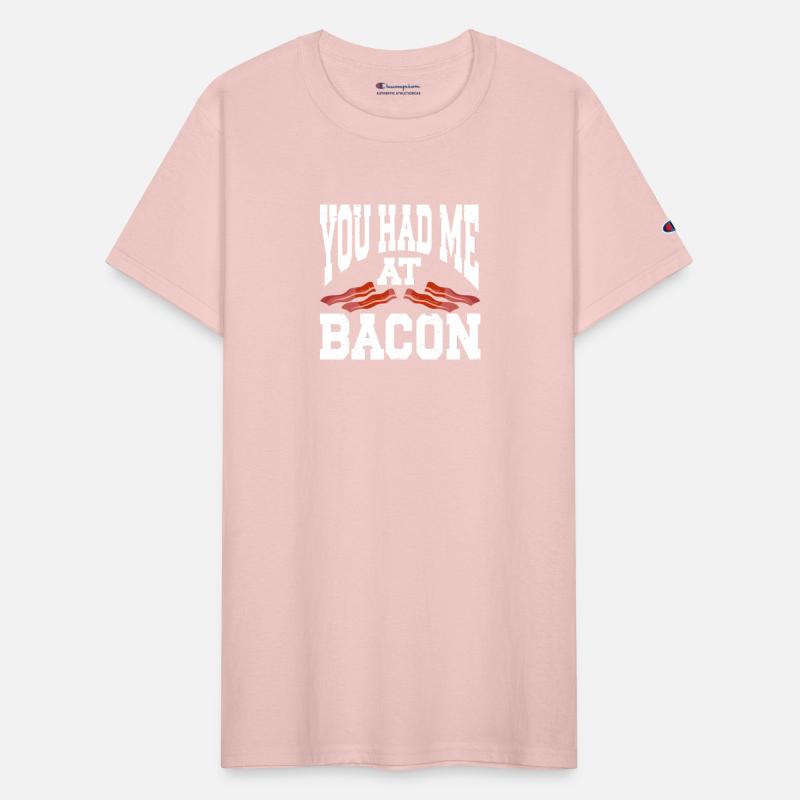 You Had Me At Bacon