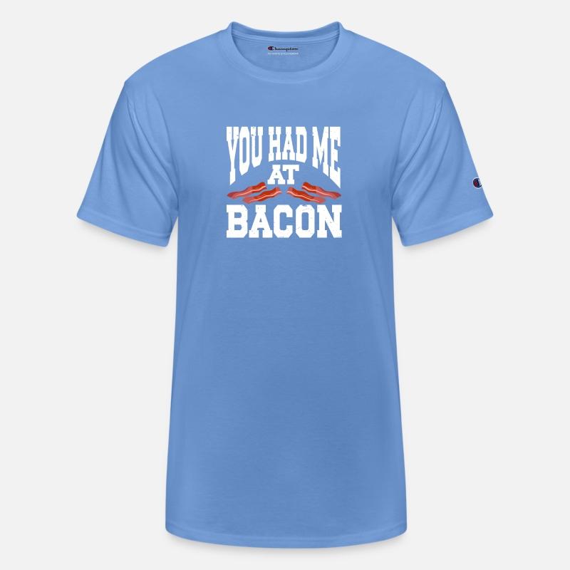 You Had Me At Bacon
