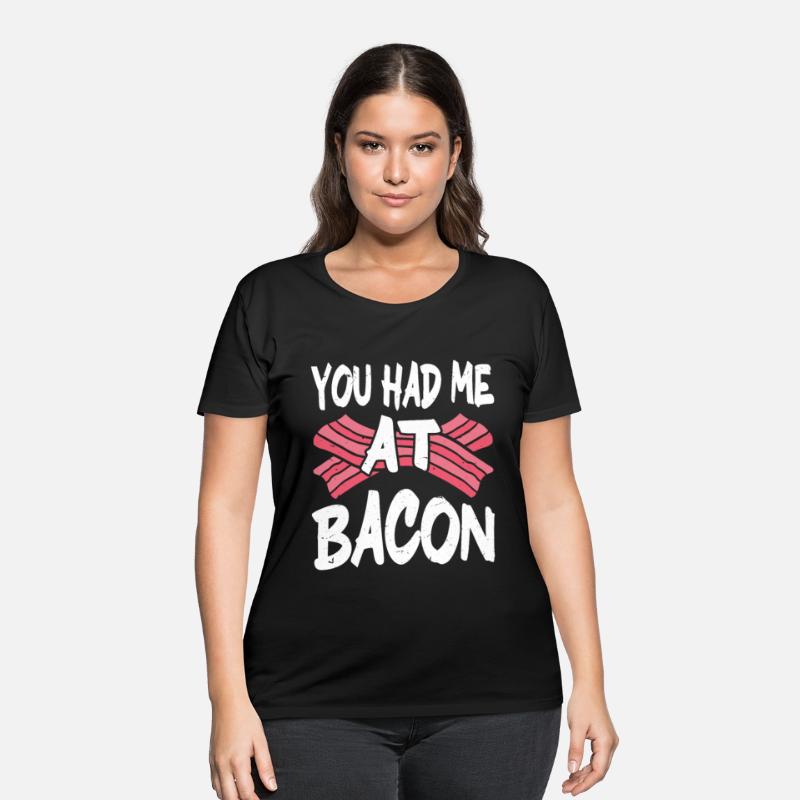 You Had Me At Bacon