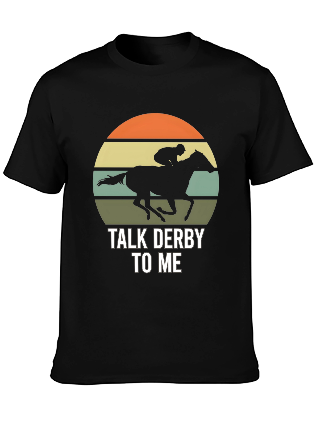 Talk Derby To Me Horse Racing T-Shirt
