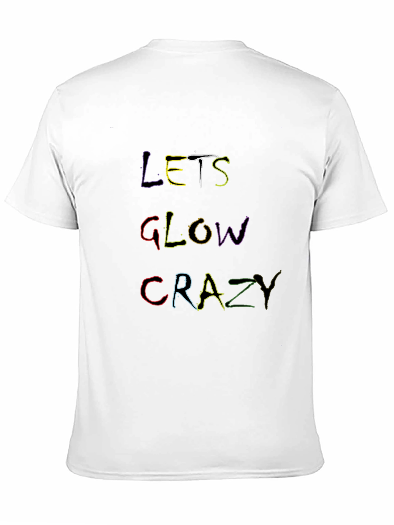 Lets Glow Crazy Black Graphic Tee