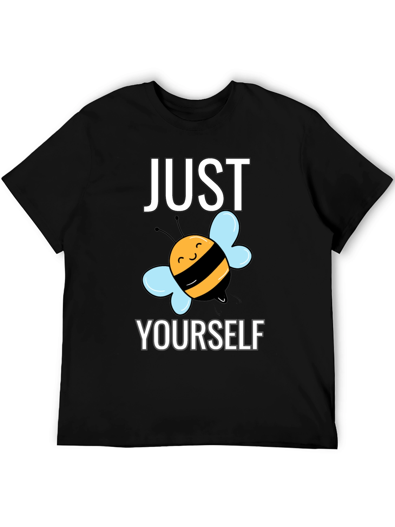 Just Bee Yourself T-Shirt
