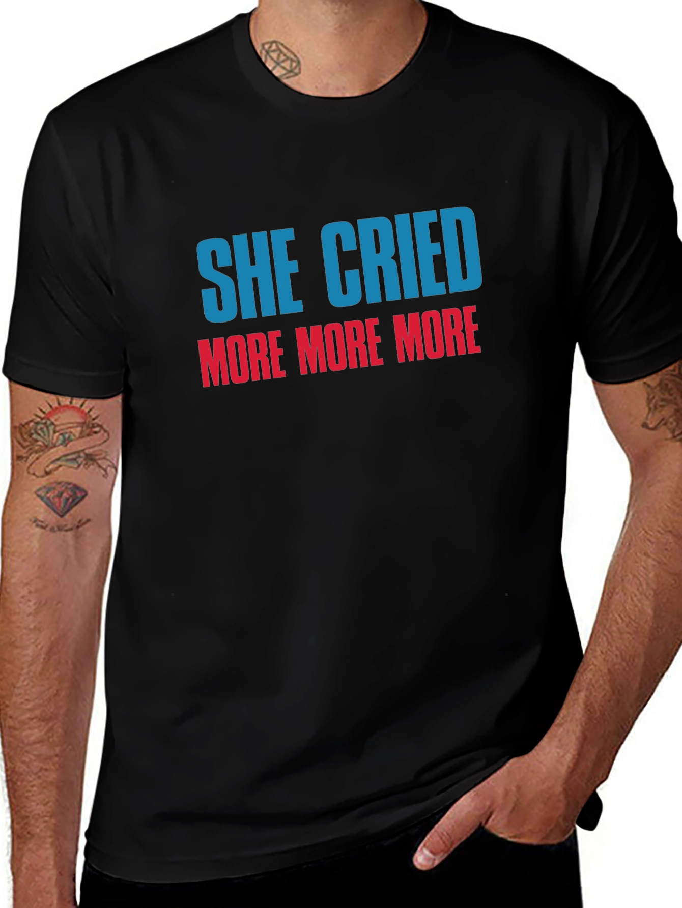 She Cried More T-Shirt - Stylish Graphic Tee