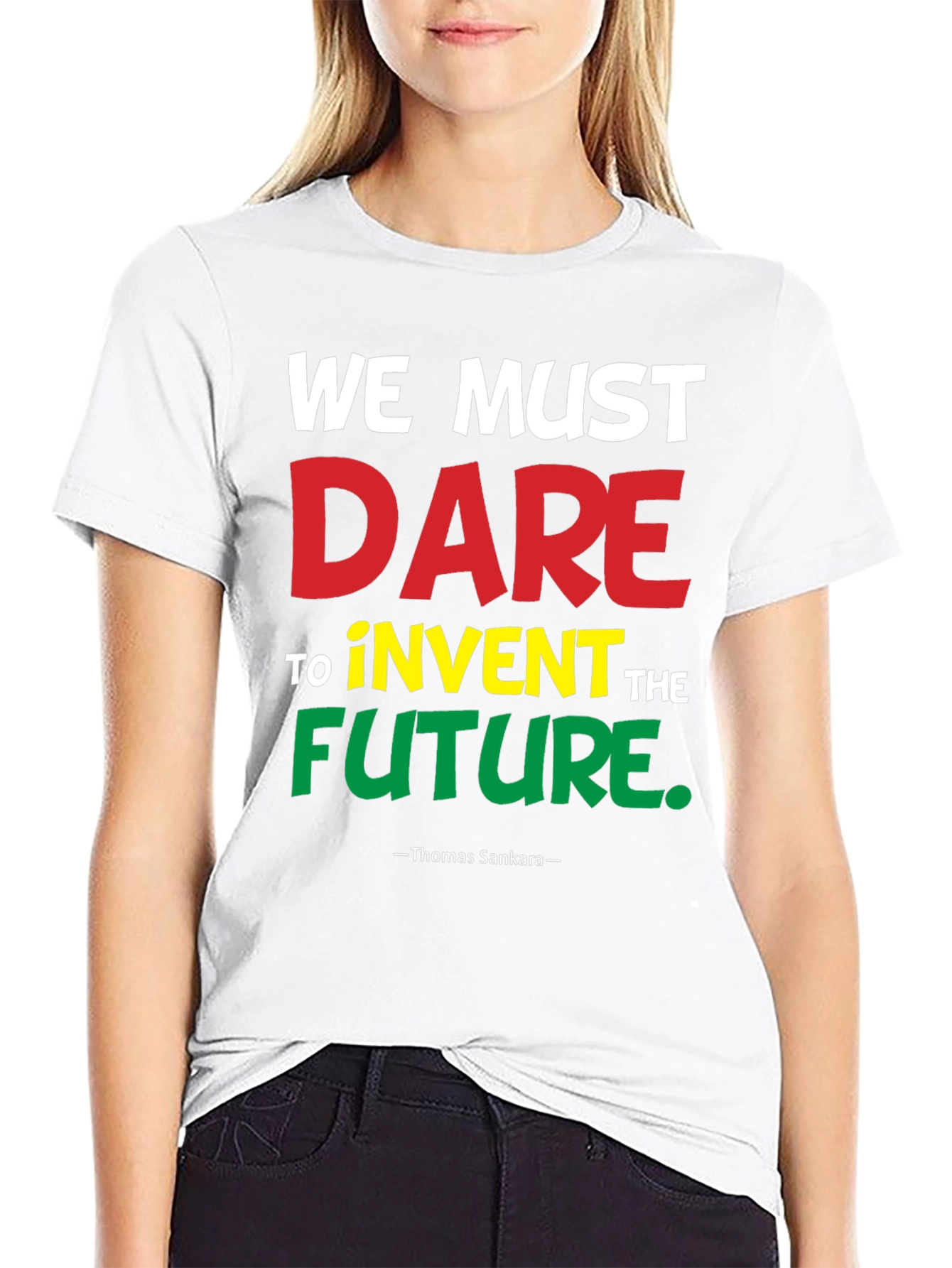 We Must Dare T-Shirt