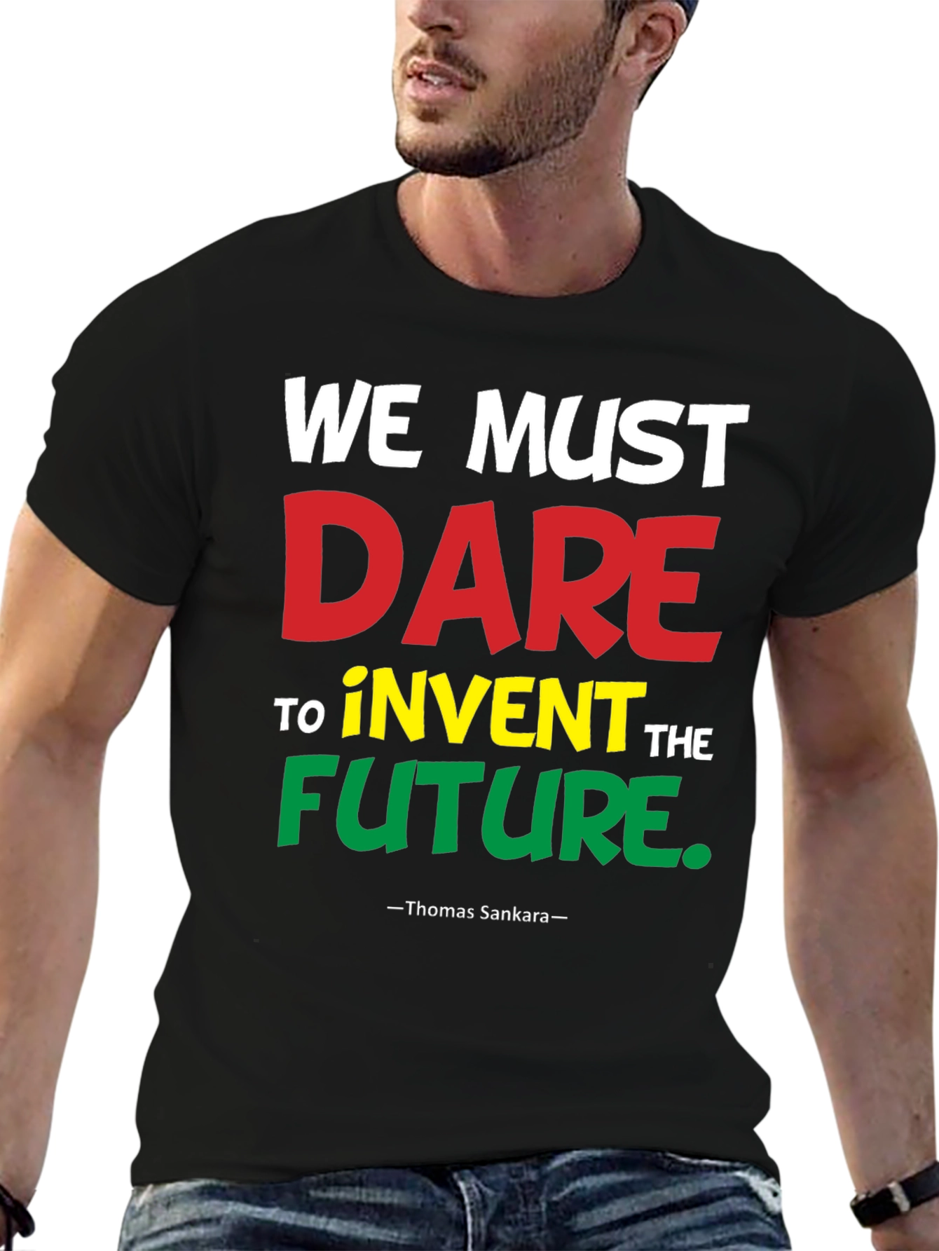 We Must Dare T-Shirt