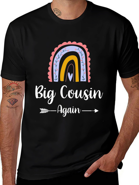 Big Cousin Again T-Shirt