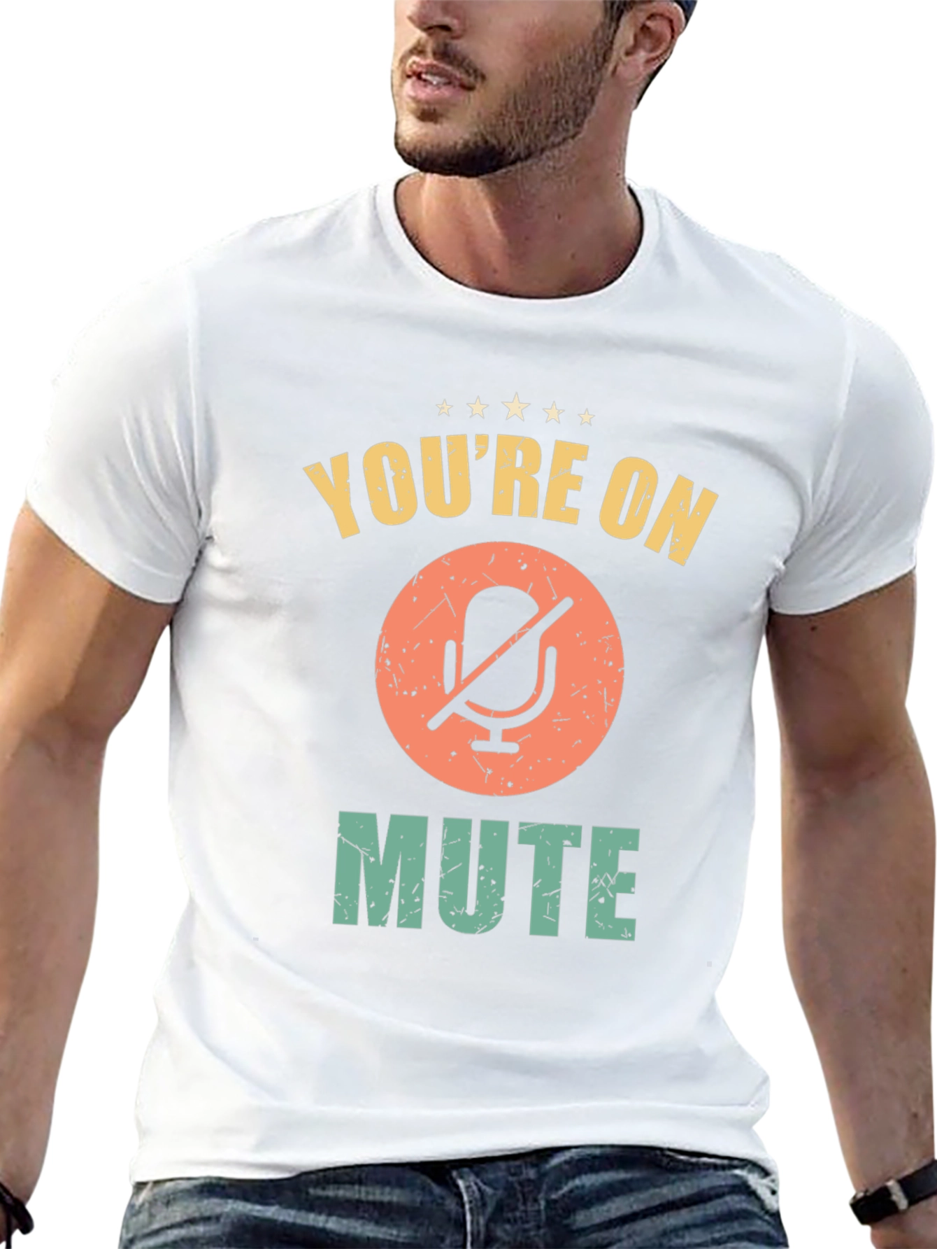 Youre on Mute Graphic T-Shirt