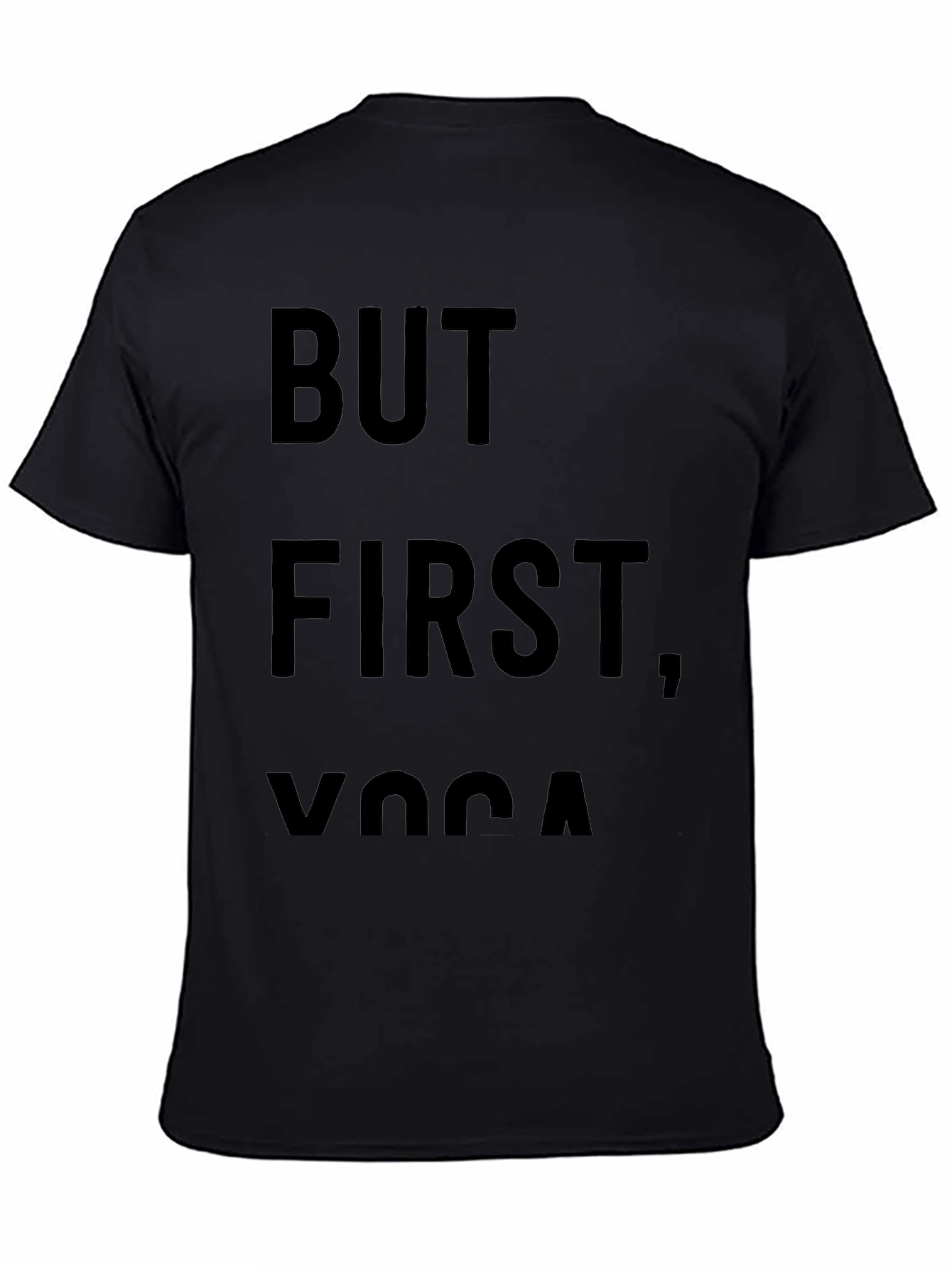 But First Yoga T-Shirt - Comfort & Style