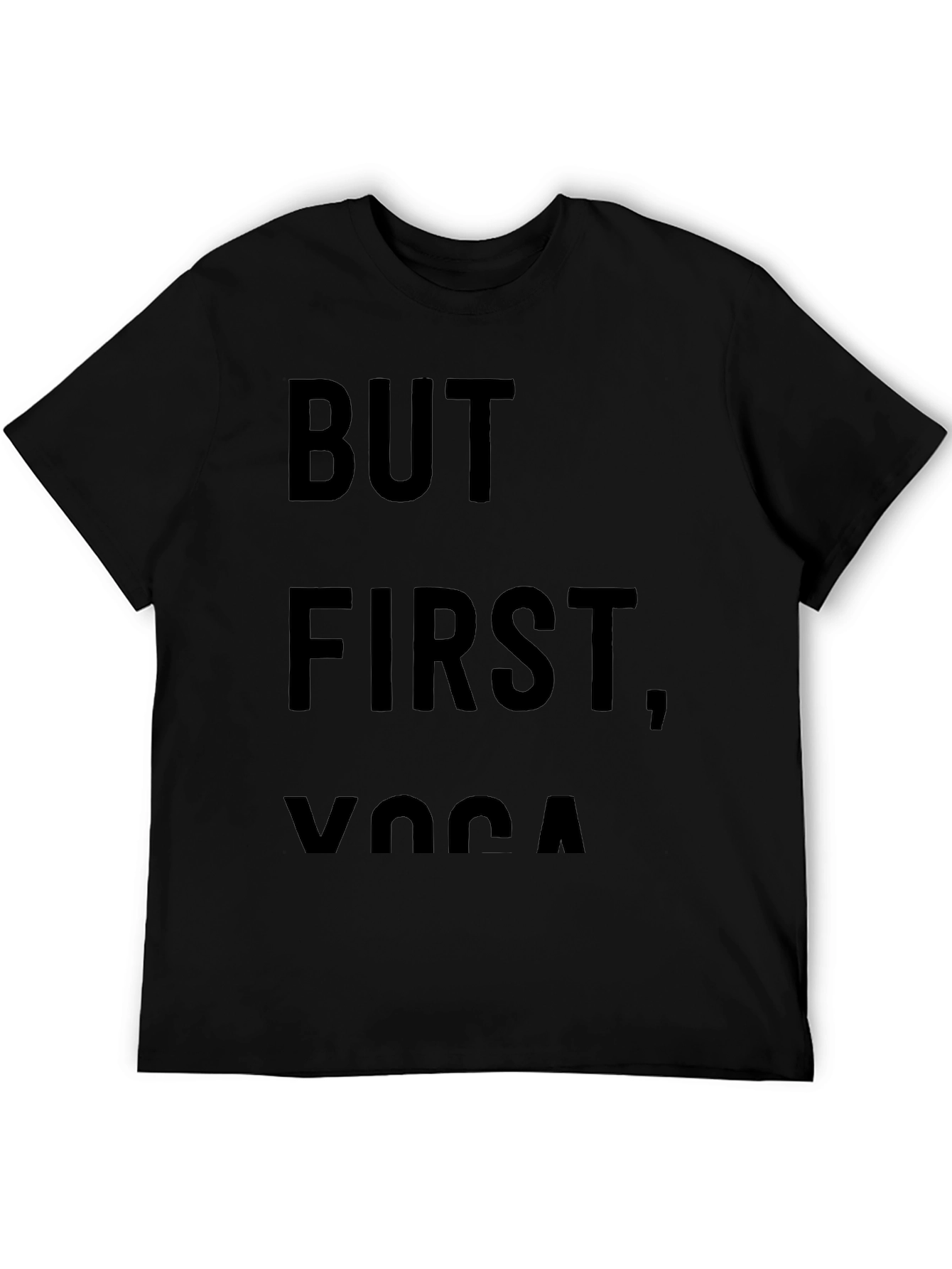 But First Yoga T-Shirt - Comfort & Style