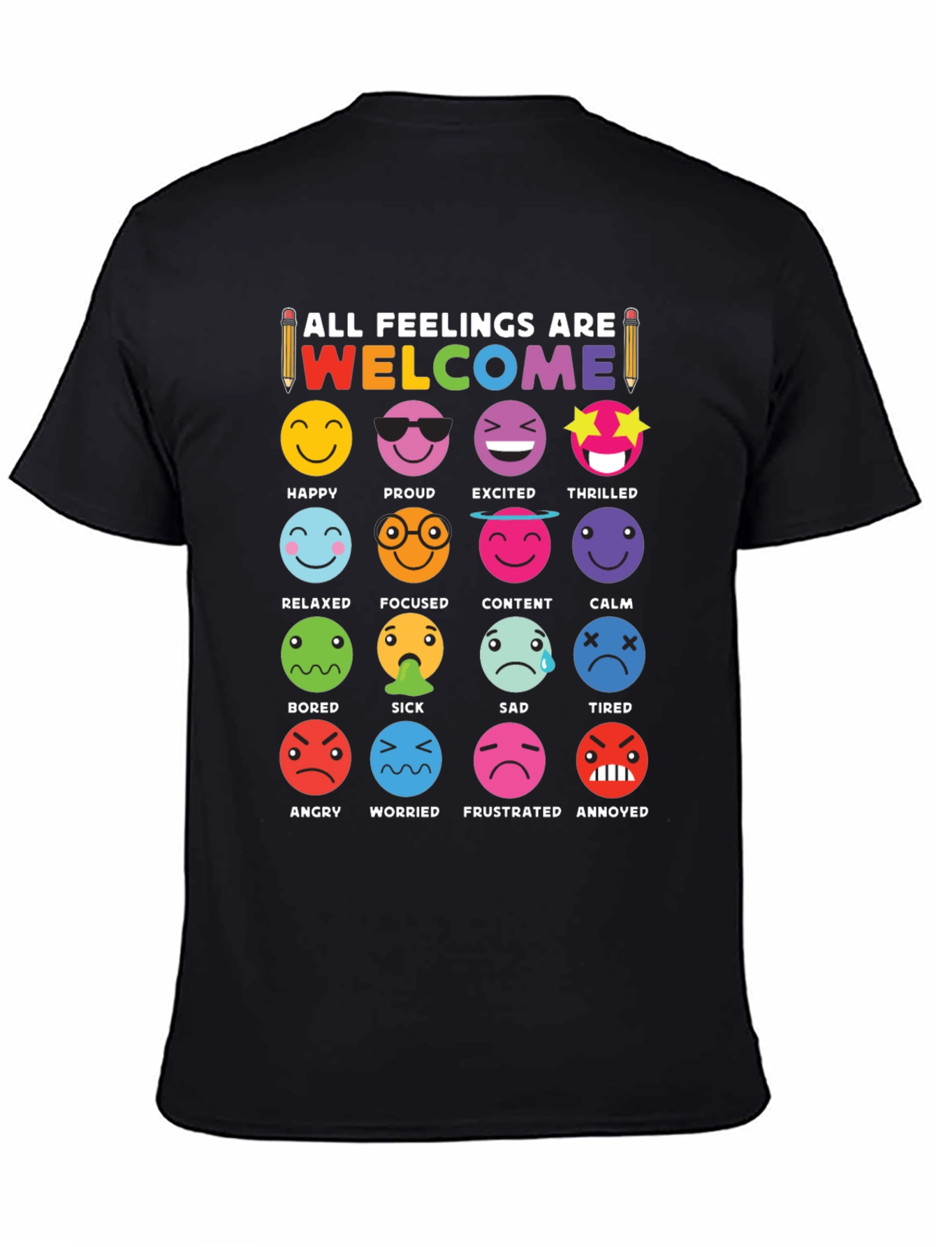Emotional Expression T-Shirt - All Feelings Are Welcome