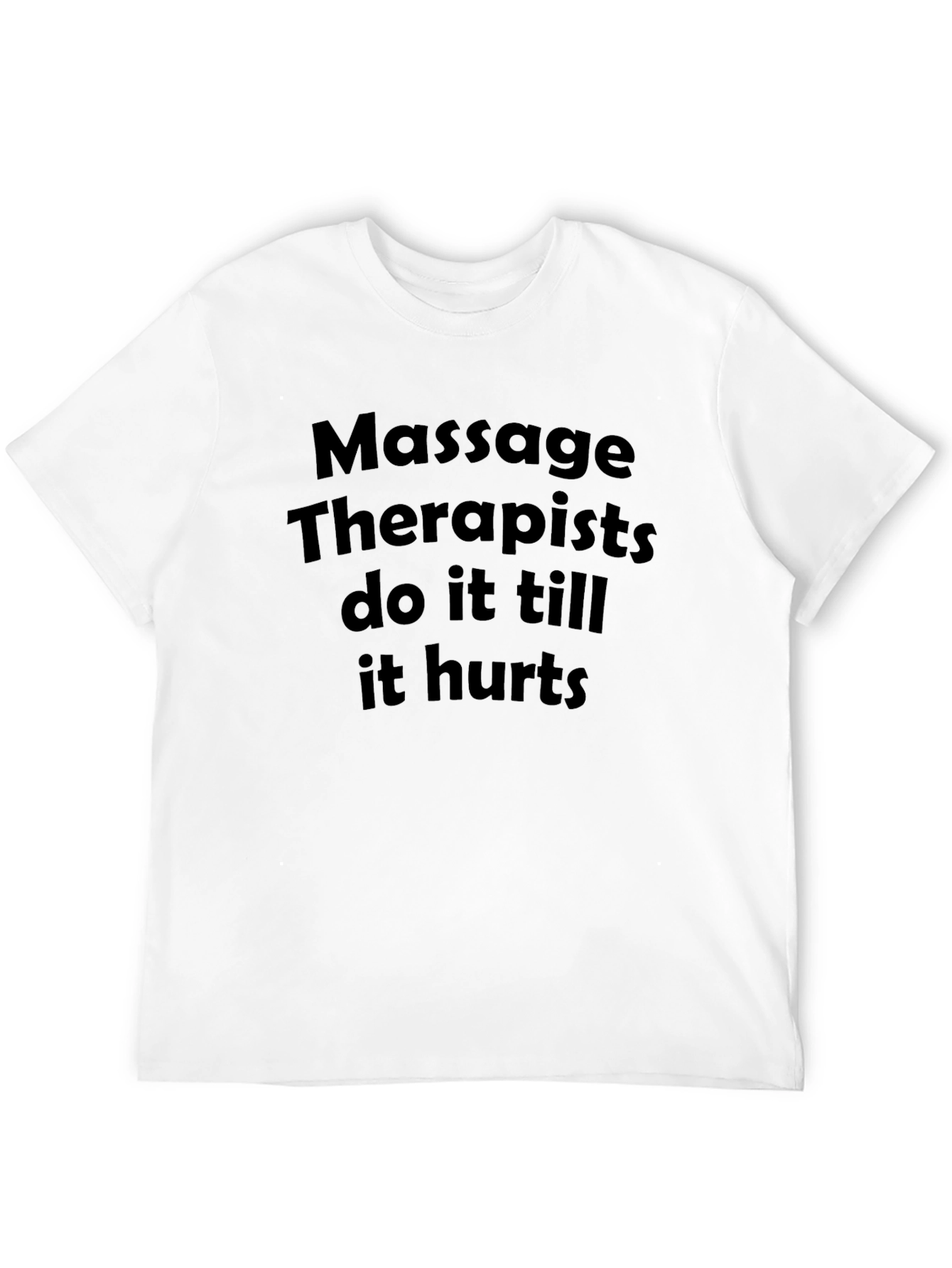 Massage Therapists T-Shirt