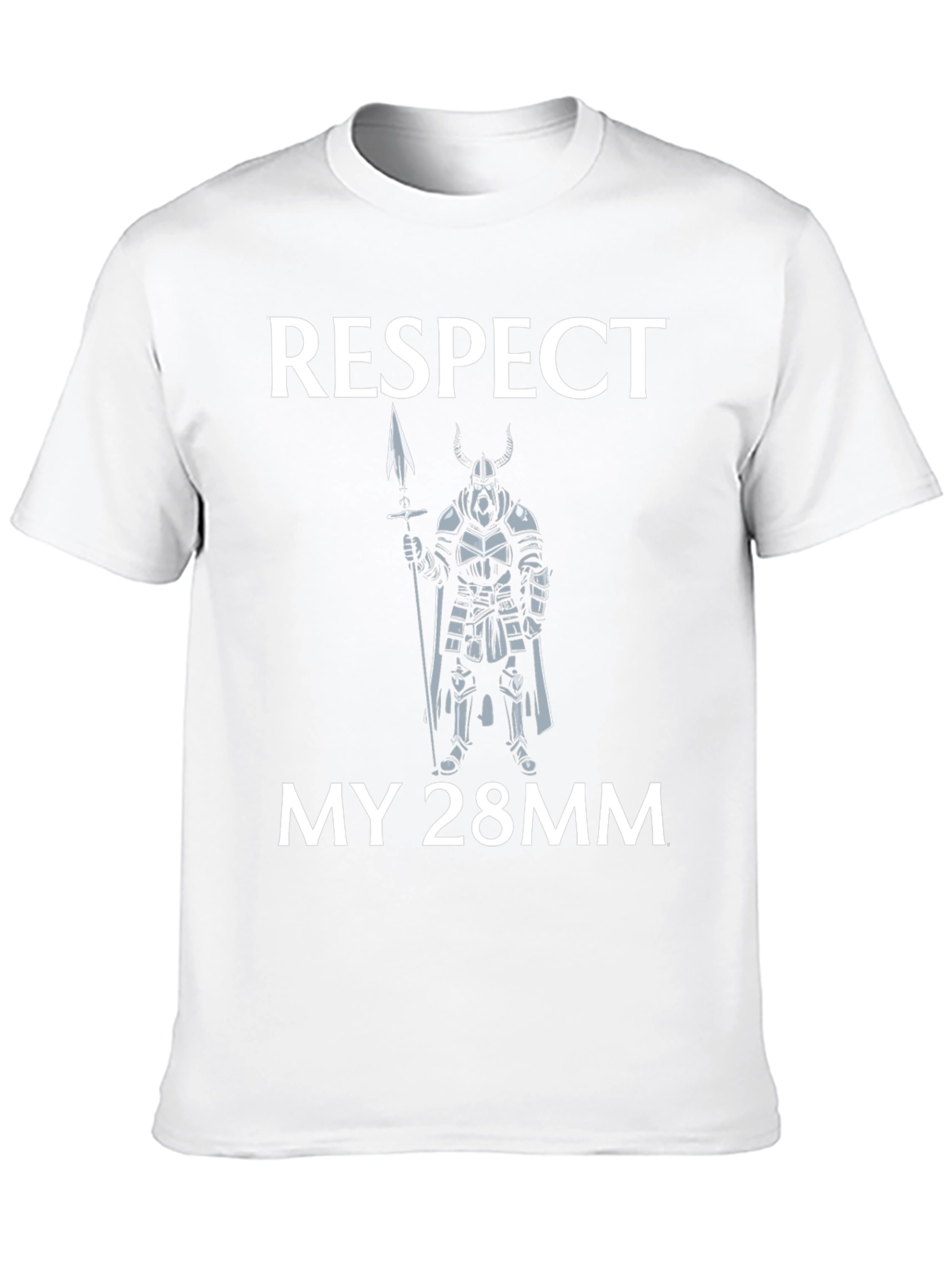 Respect My 28mm T-Shirt Viking Spear