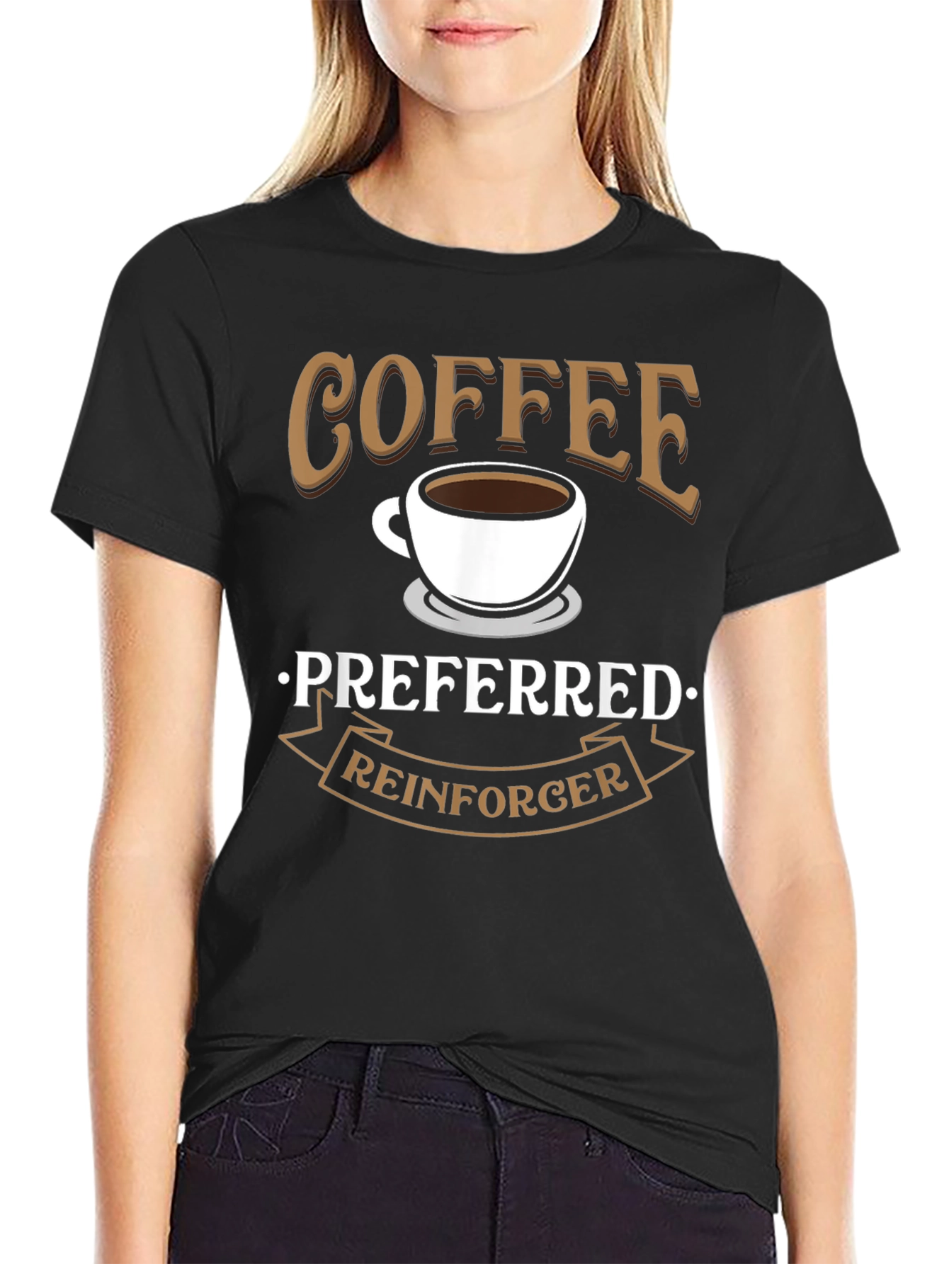 Coffee Preferred Reinforcer Black T-Shirt