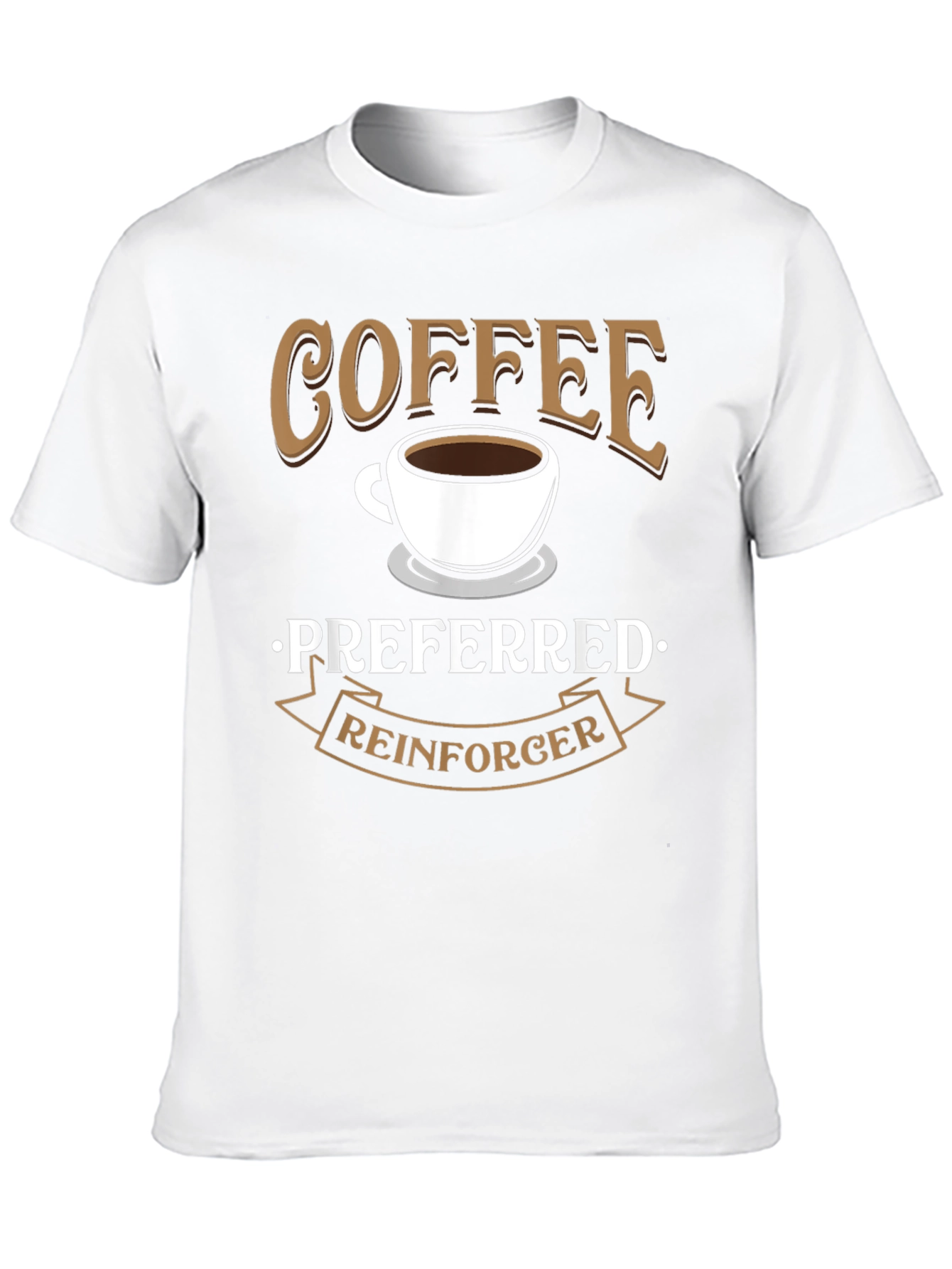 Coffee Preferred Reinforcer Black T-Shirt