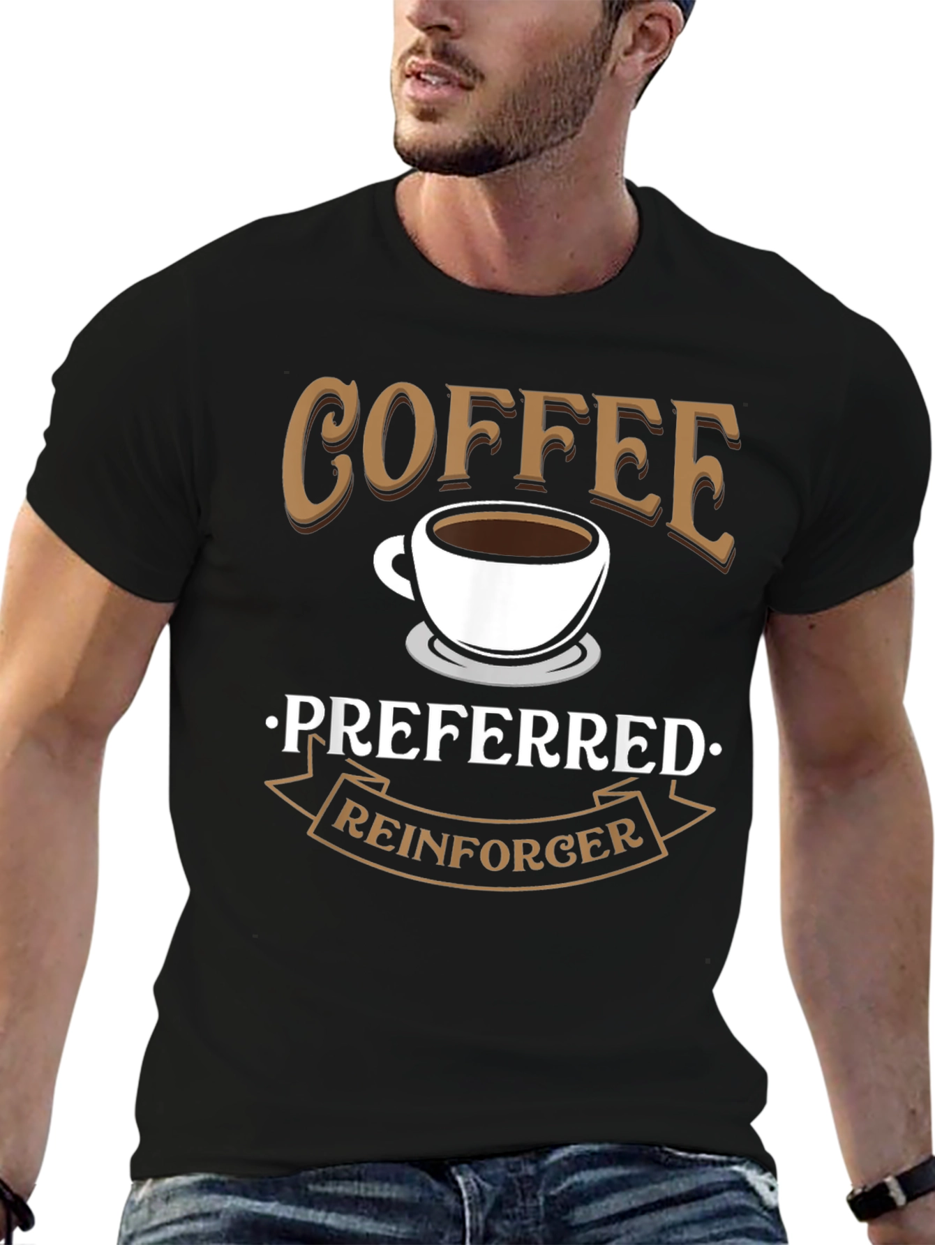 Coffee Preferred Reinforcer Black T-Shirt