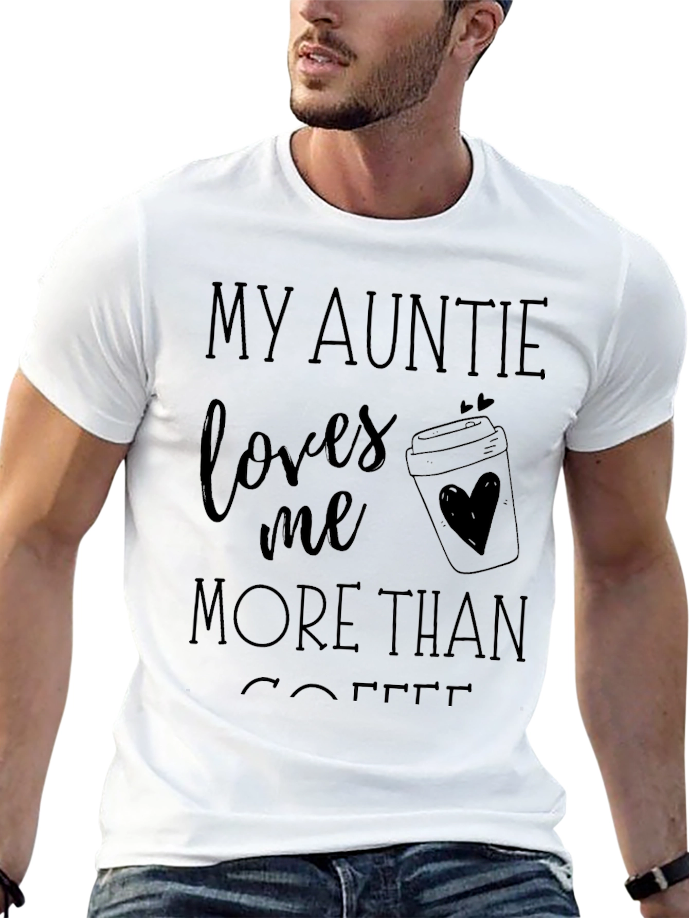 My Auntie Loves Me More Than Coffee T-Shirt
