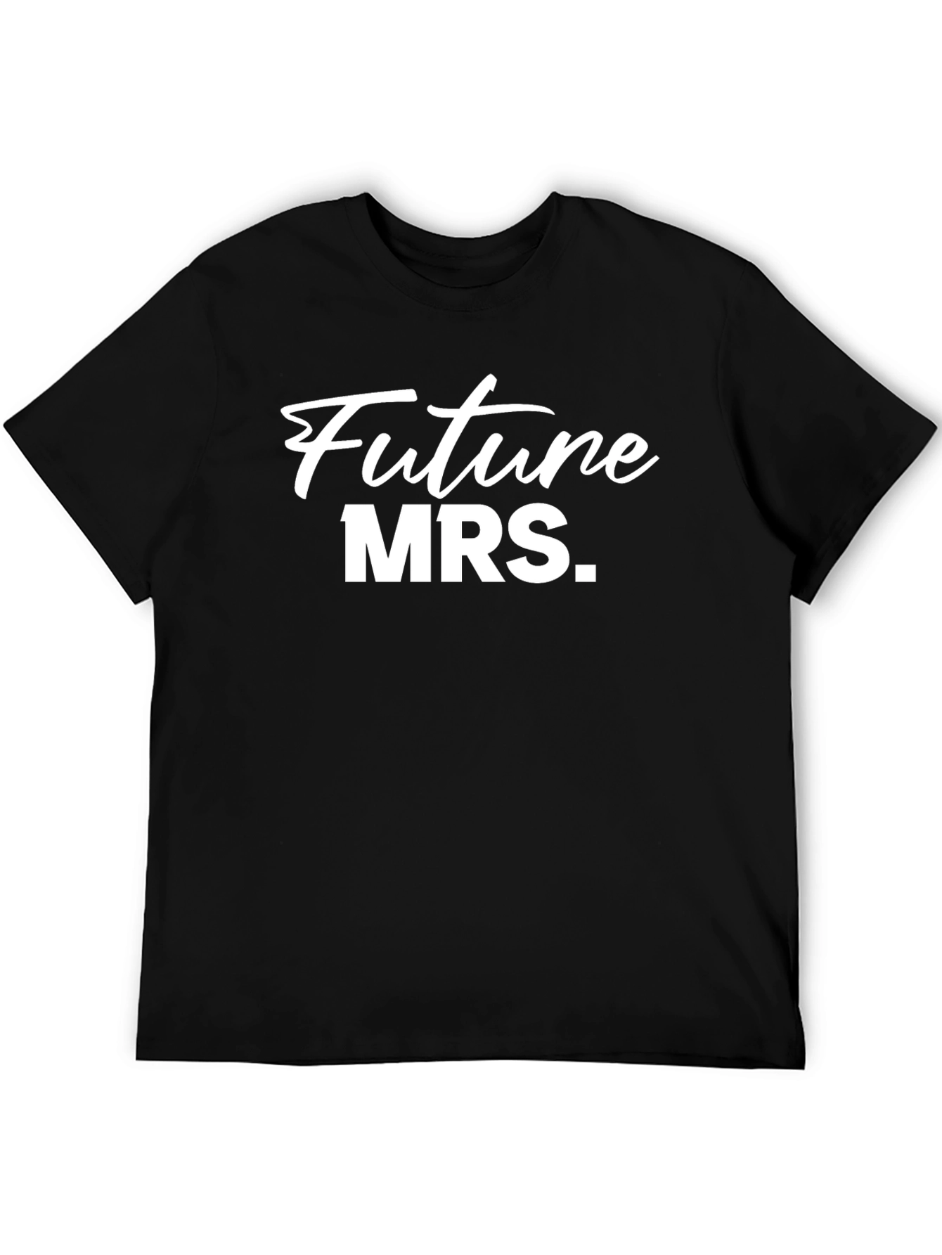 Future MRS. Crew Neck T-Shirt