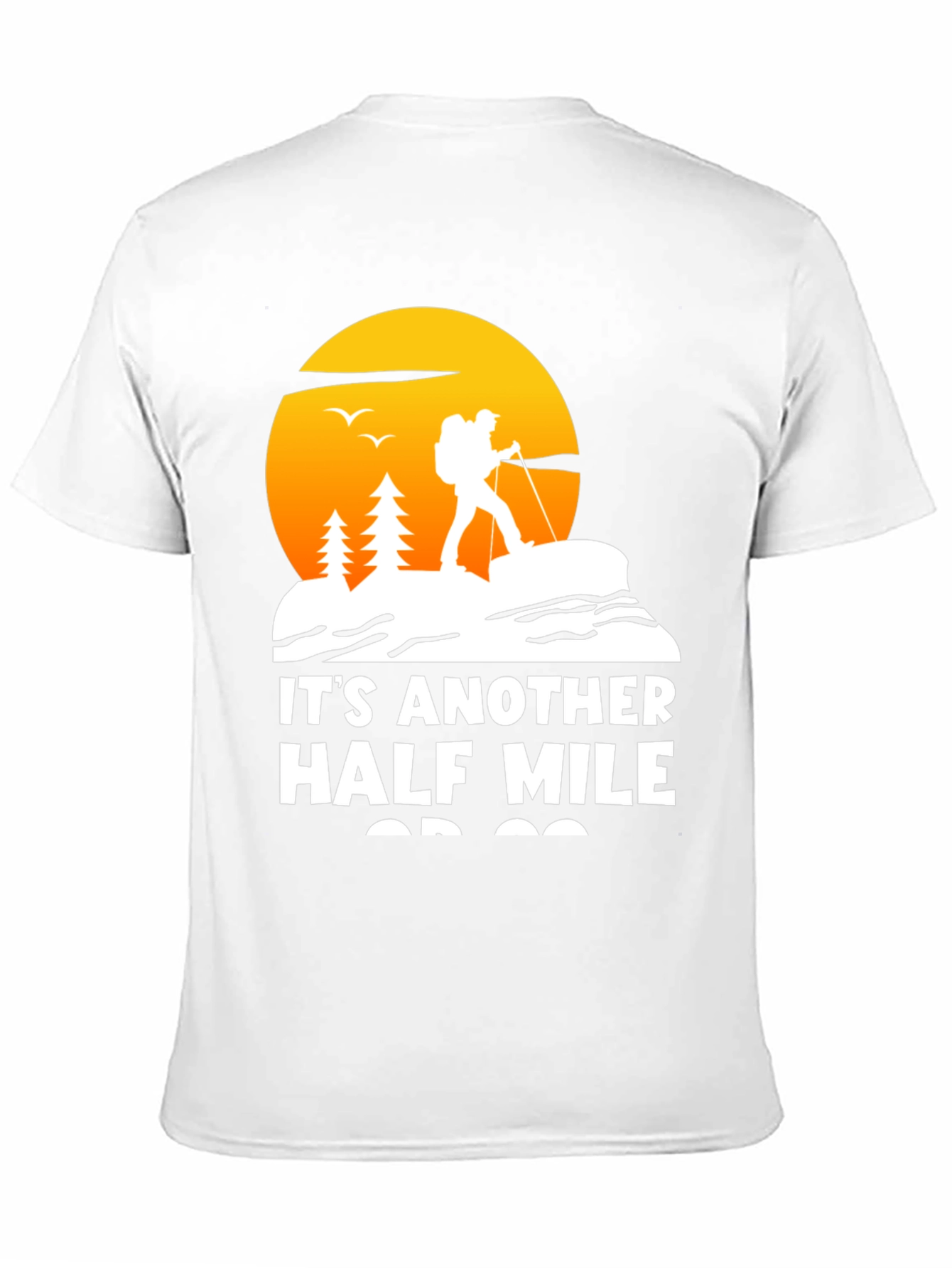 Hiking T-Shirt - Another Half Mile
