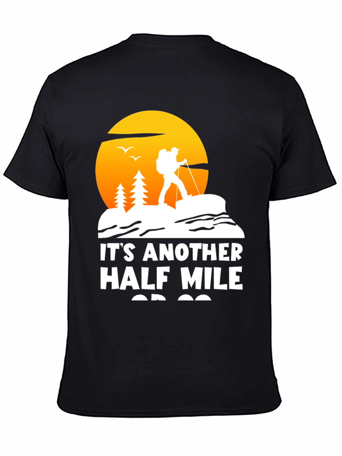 Hiking T-Shirt - Another Half Mile
