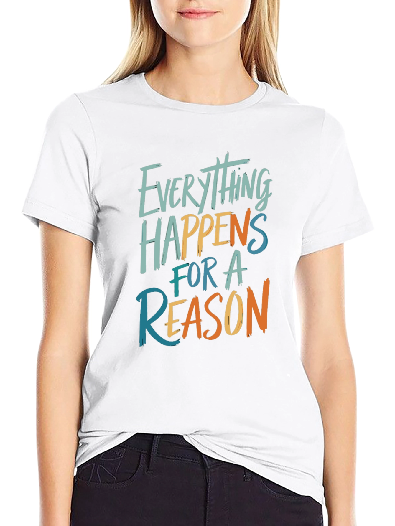 Everything Happens For A Reason Graphic Tee