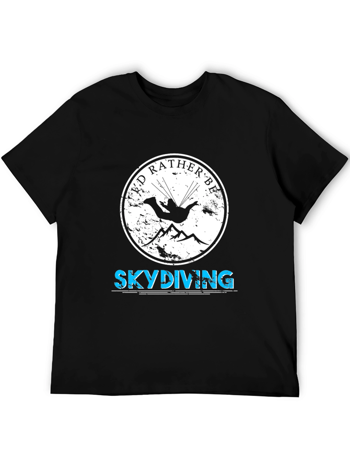 Skydiving T-Shirt - Id Rather Be Skydiving Black Tee