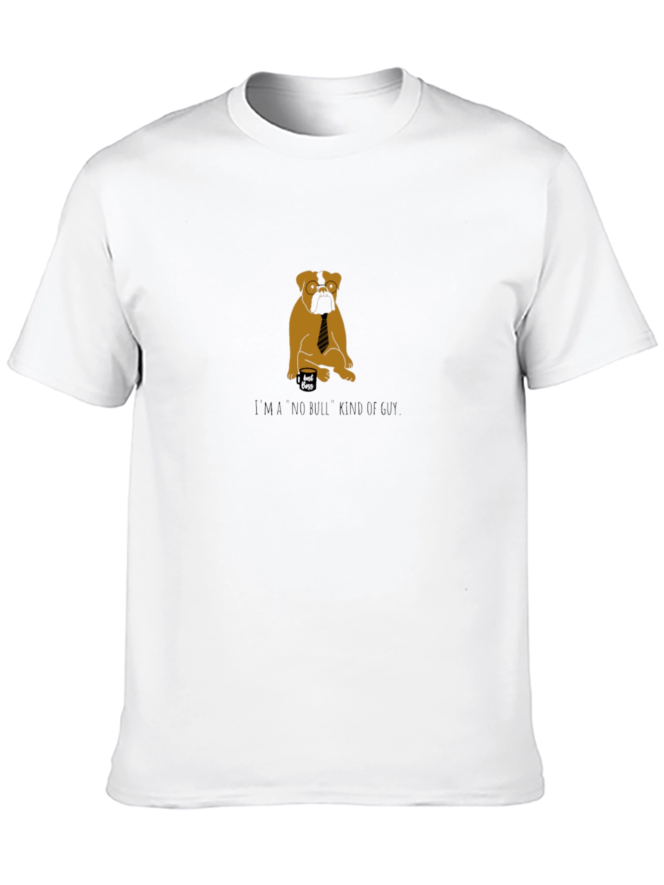No Bull Kind of Guy T-Shirt