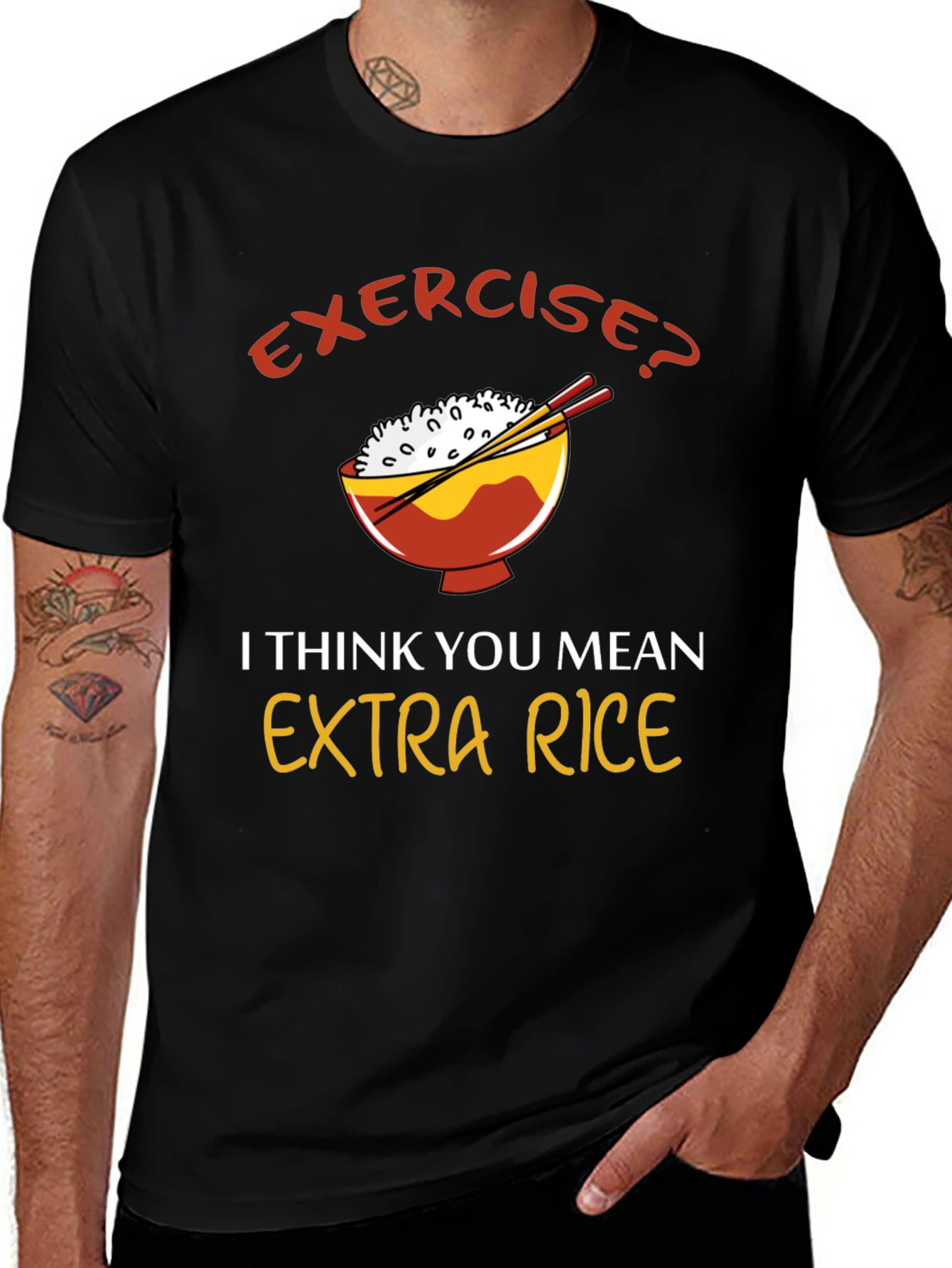 Exercise? Extra Rice T-Shirt