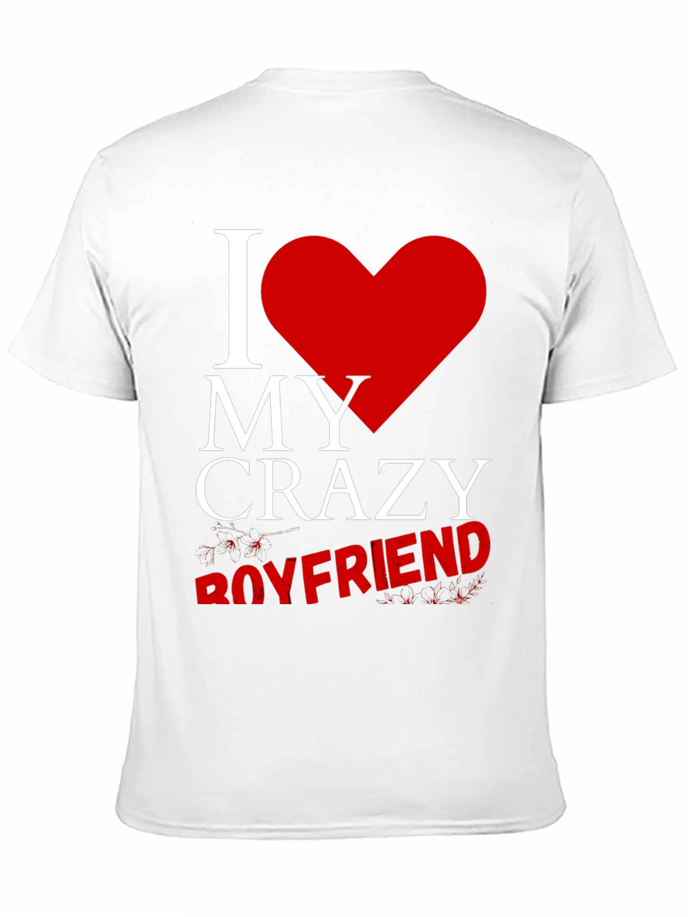 I Heart My Crazy Boyfriend Graphic Tee