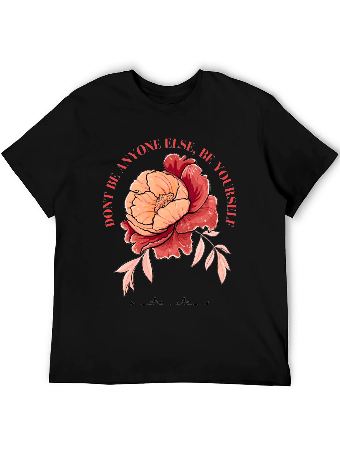 Floral Graphic Tee - Be Yourself