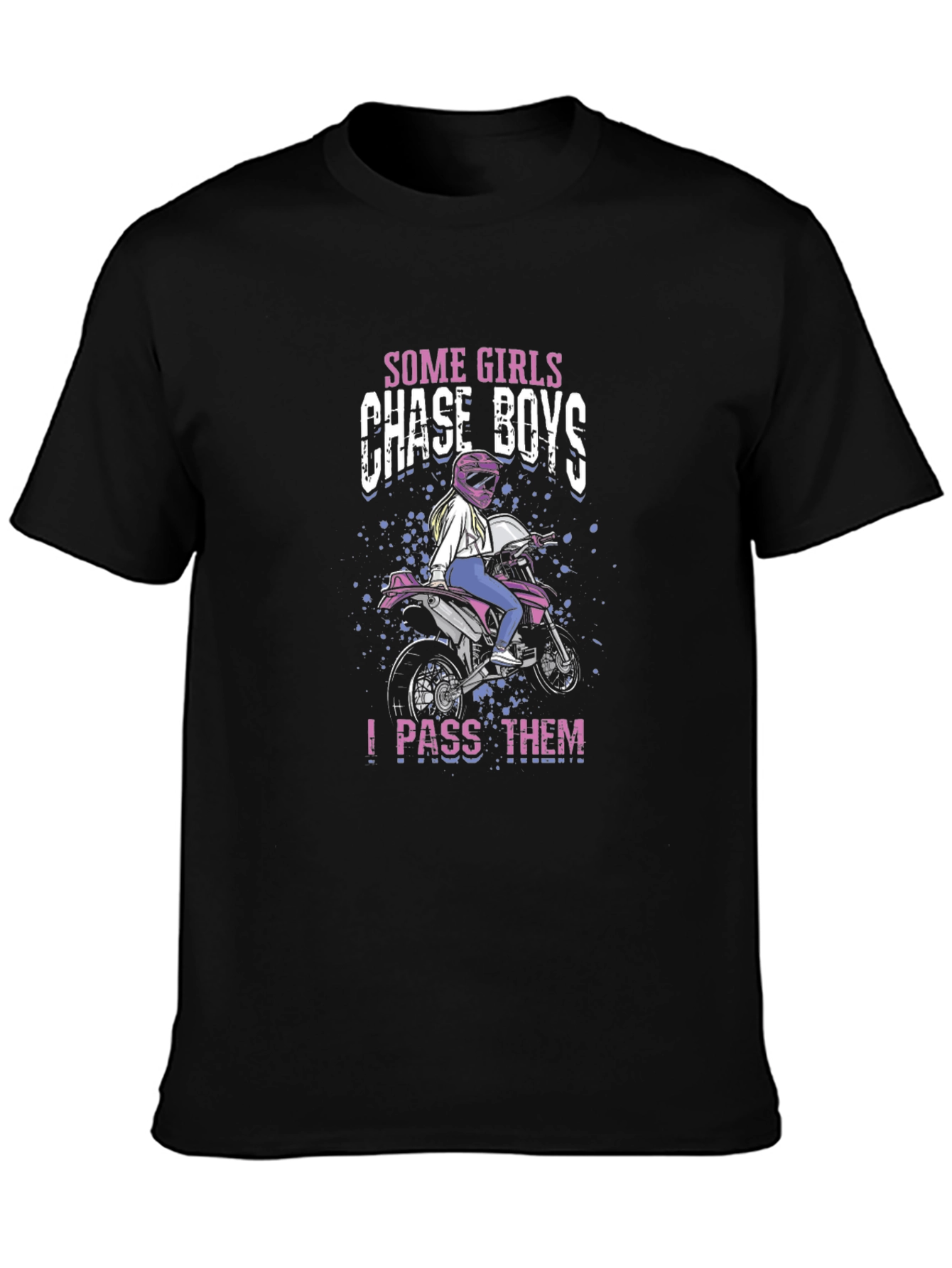 Girls Chase Boys - I Pass Them Black T-Shirt