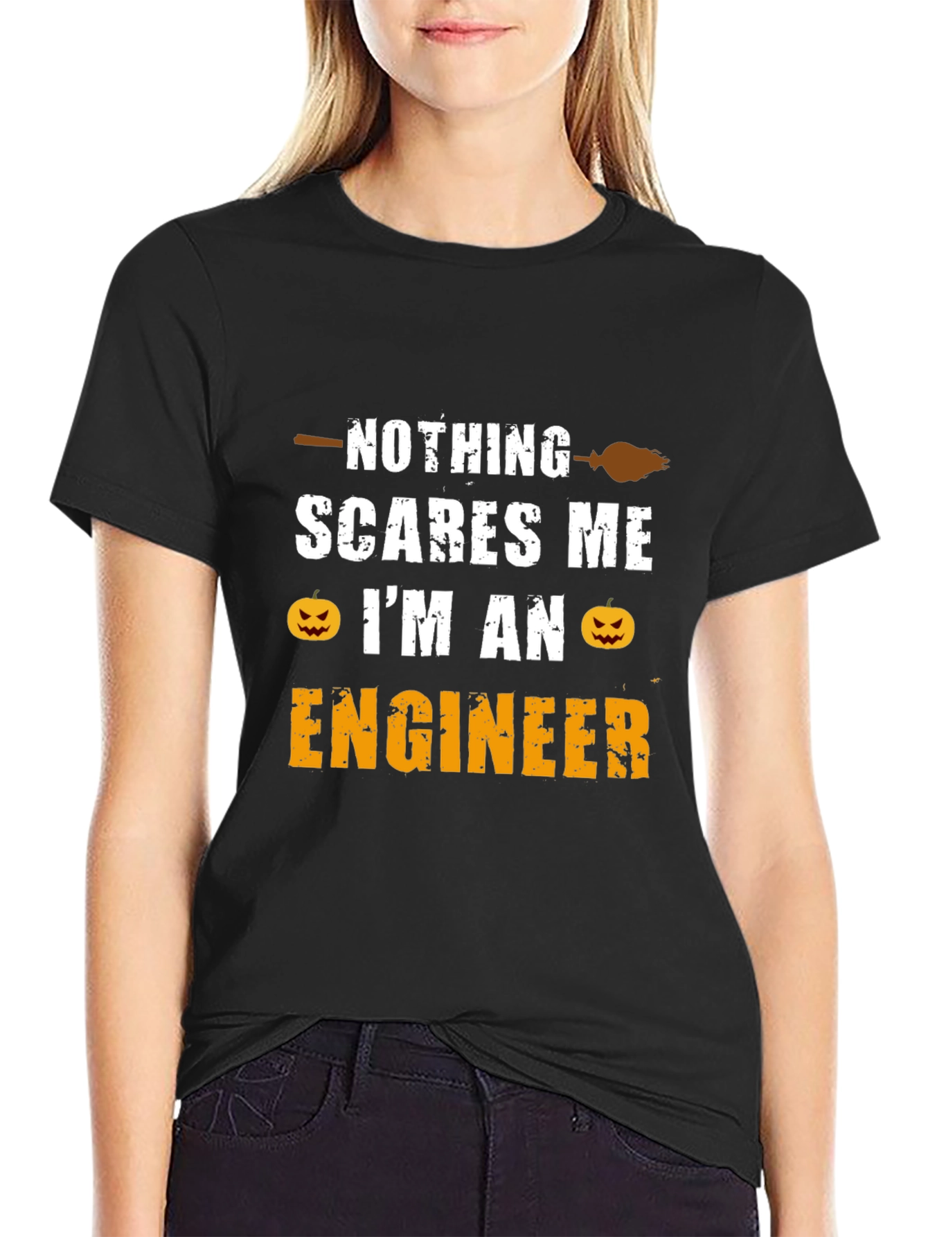 Nothing Scares Me Im An Engineer T-Shirt