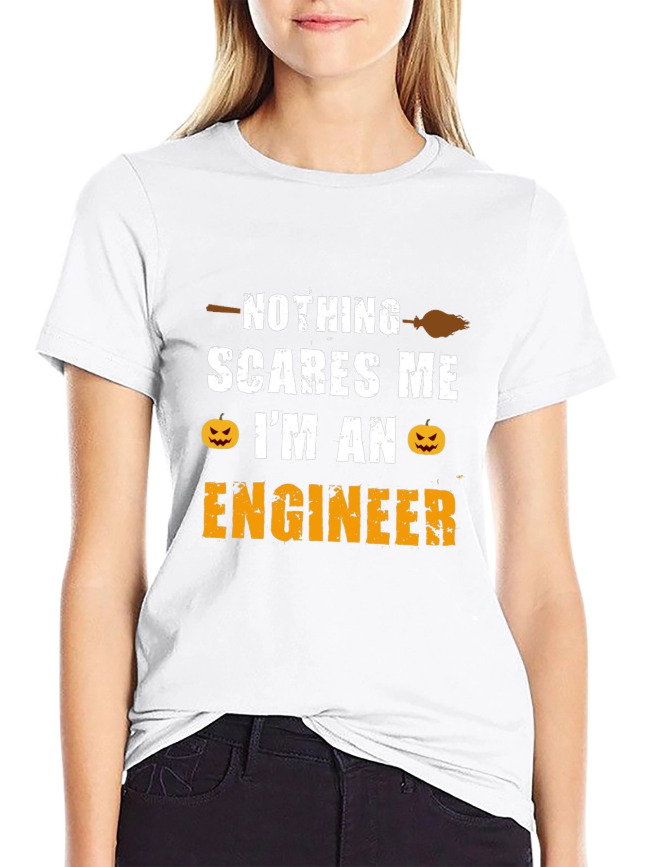 Nothing Scares Me Im An Engineer T-Shirt