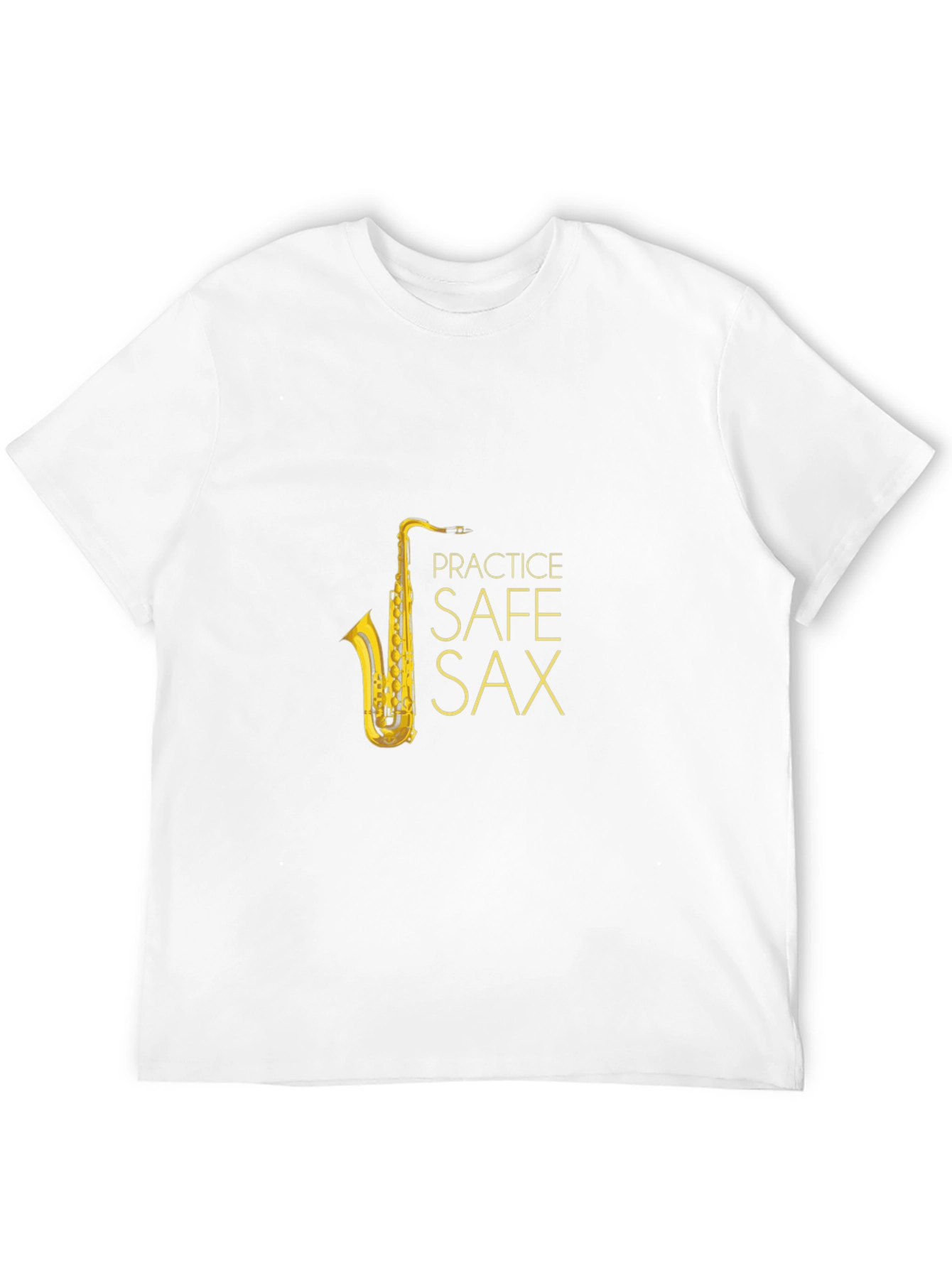 Practice Safe Sax T-Shirt - Music Lover Tee
