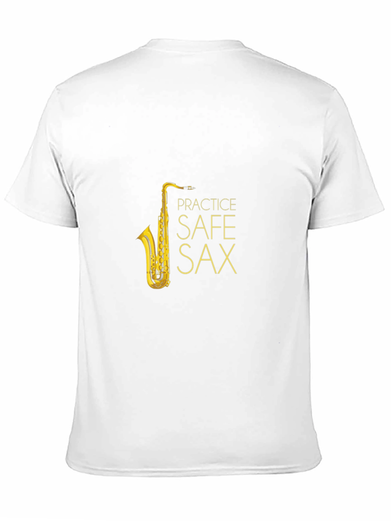 Practice Safe Sax T-Shirt - Music Lover Tee