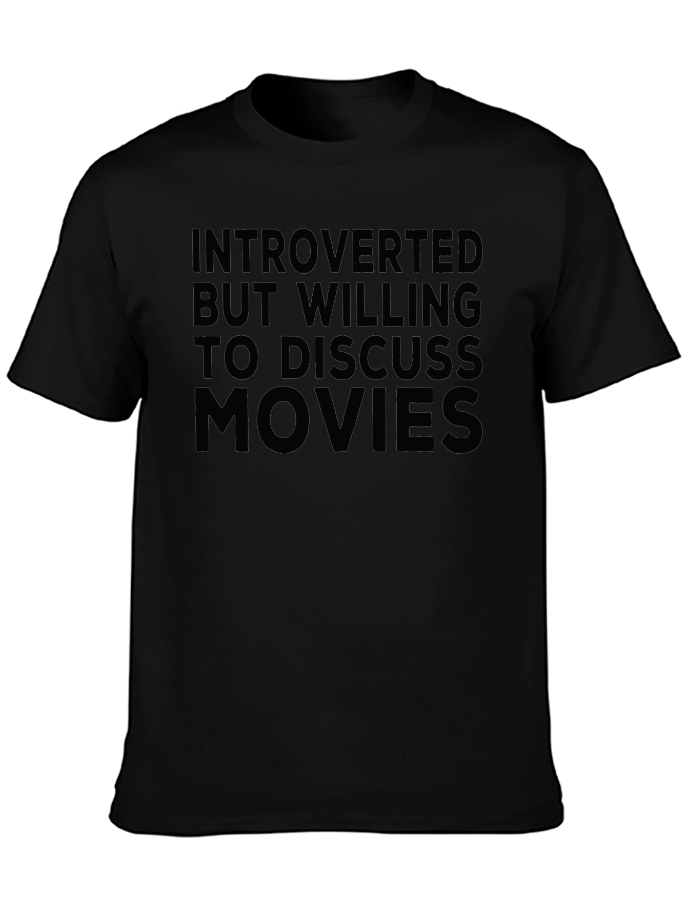 Introverted Movie Lover T-Shirt - Black Cotton Tee
