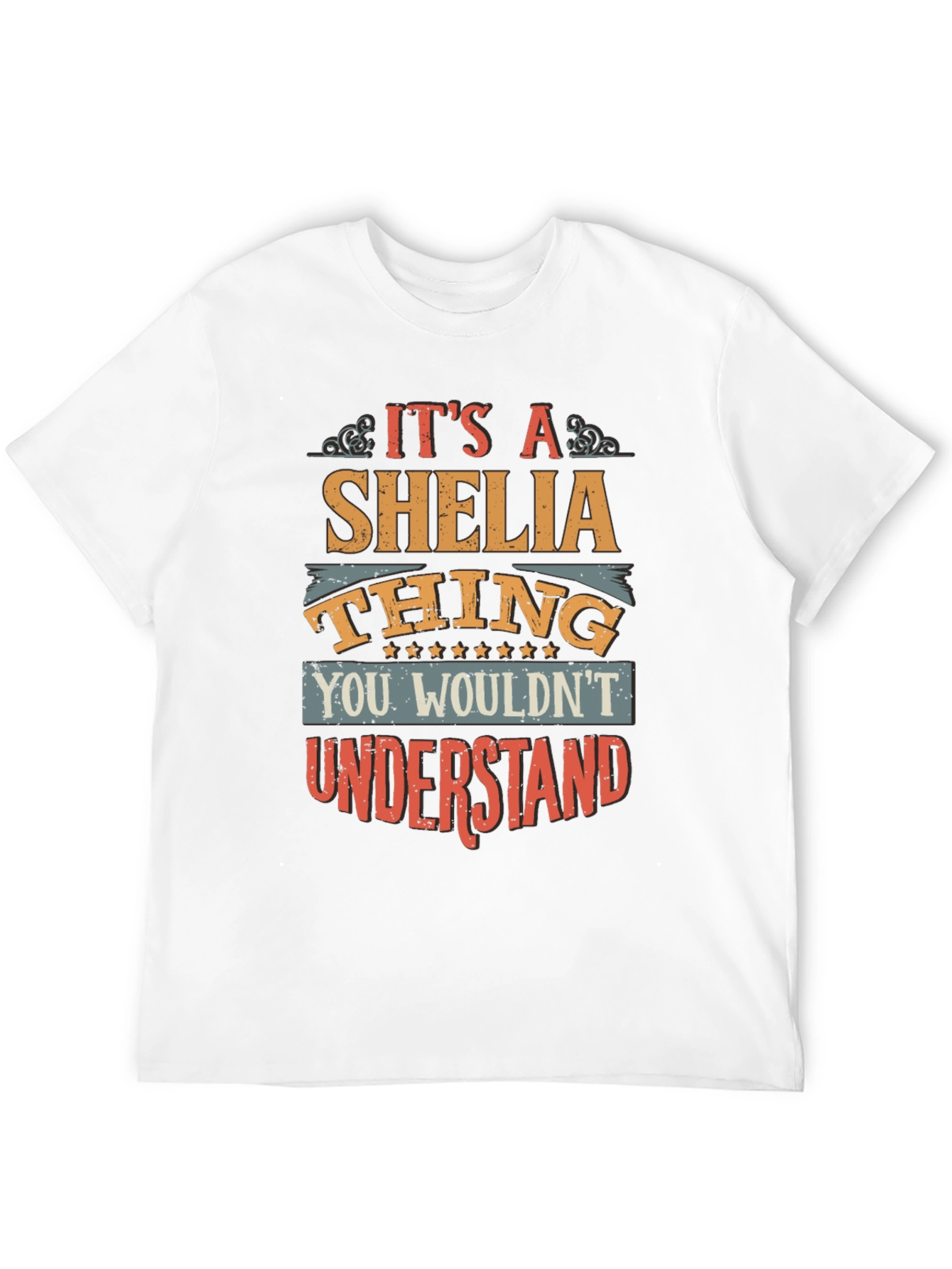 Its A SHELIA Thing T-Shirt