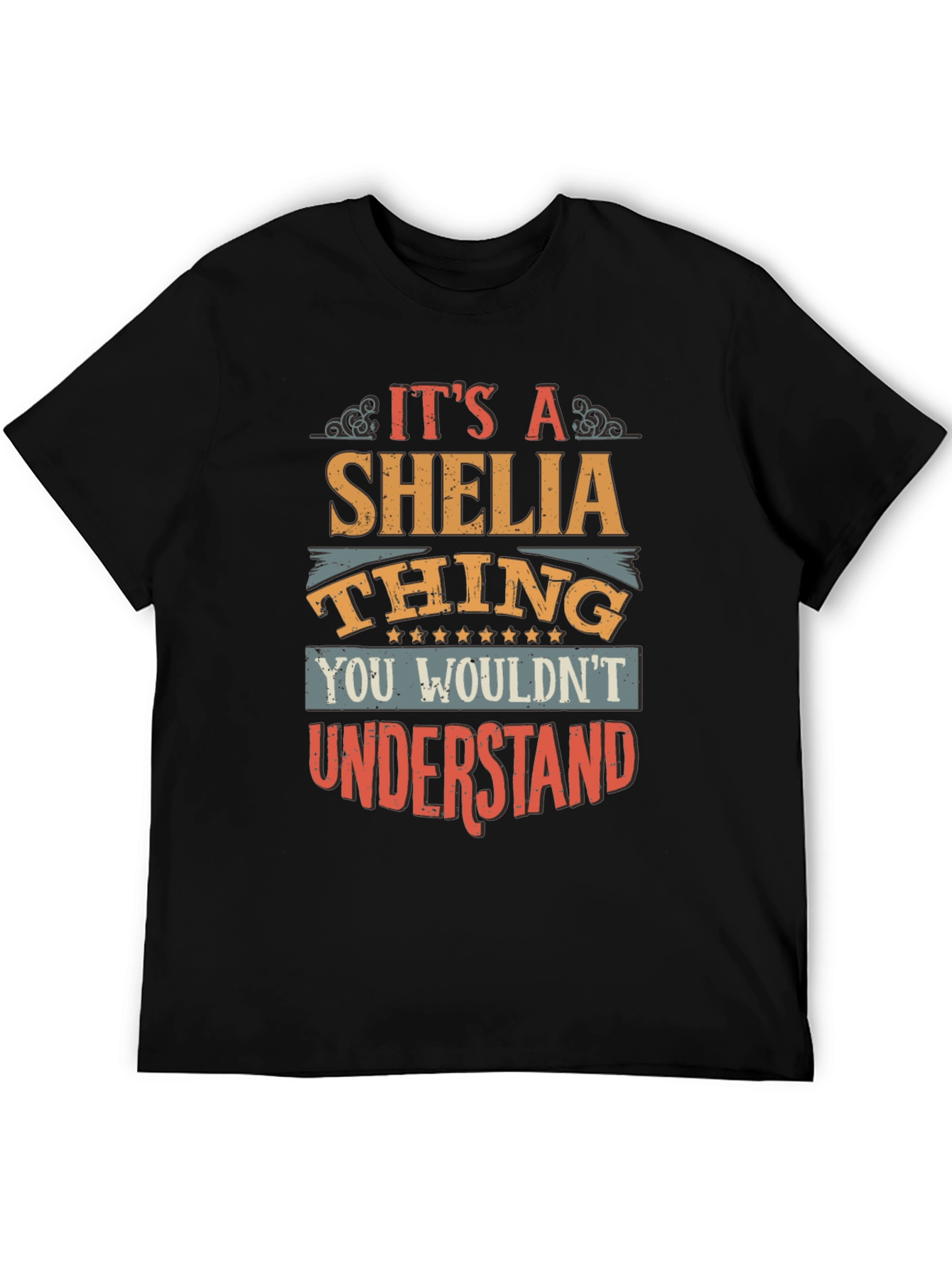 Its A SHELIA Thing T-Shirt