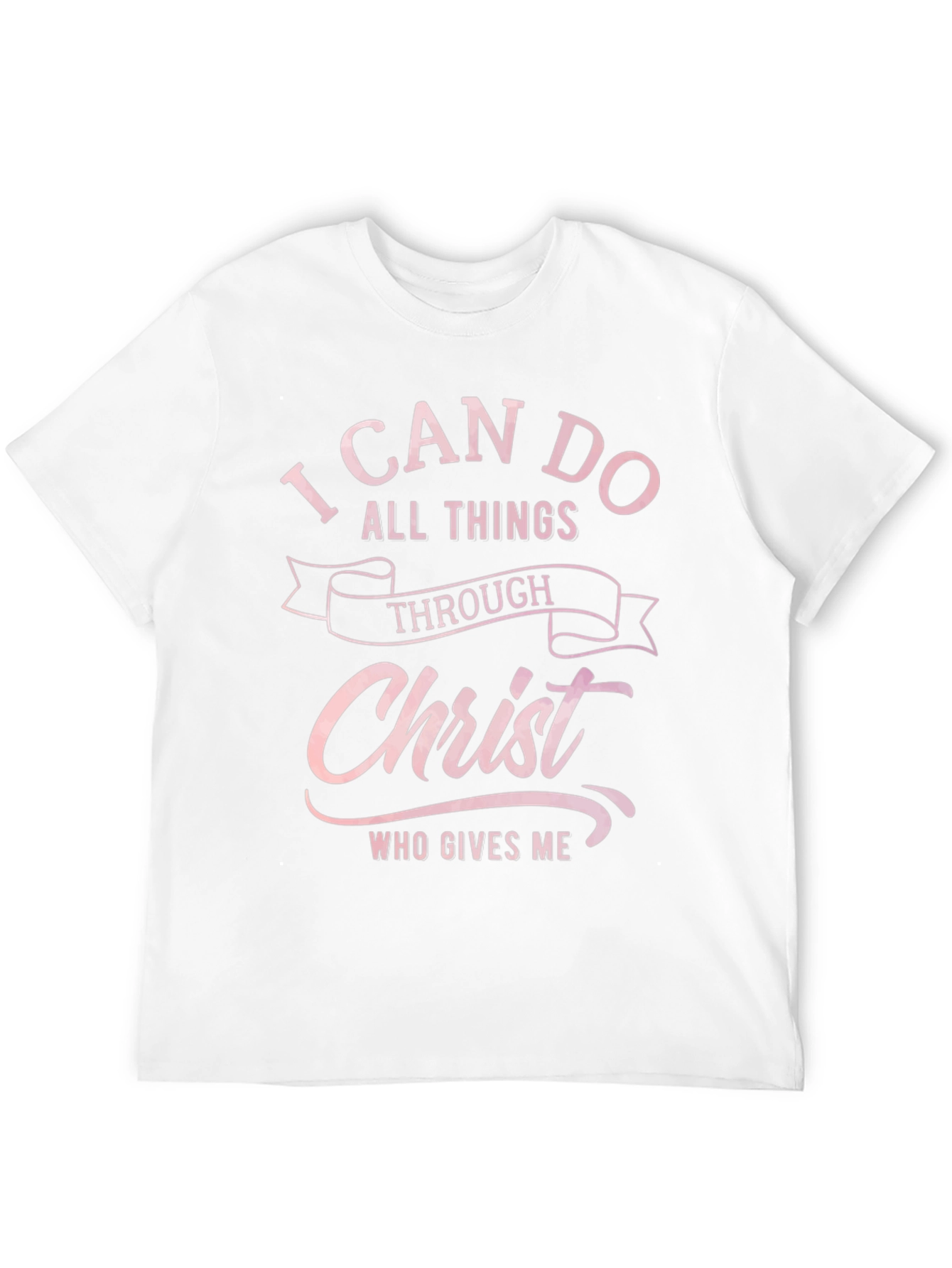 I Can Do All Things T-Shirt - Christian Faith