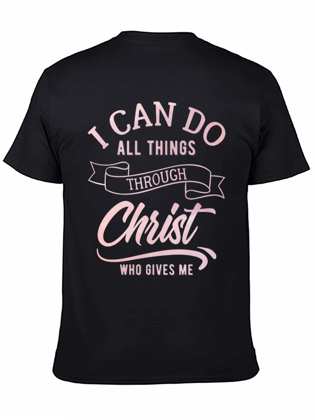 I Can Do All Things T-Shirt - Christian Faith