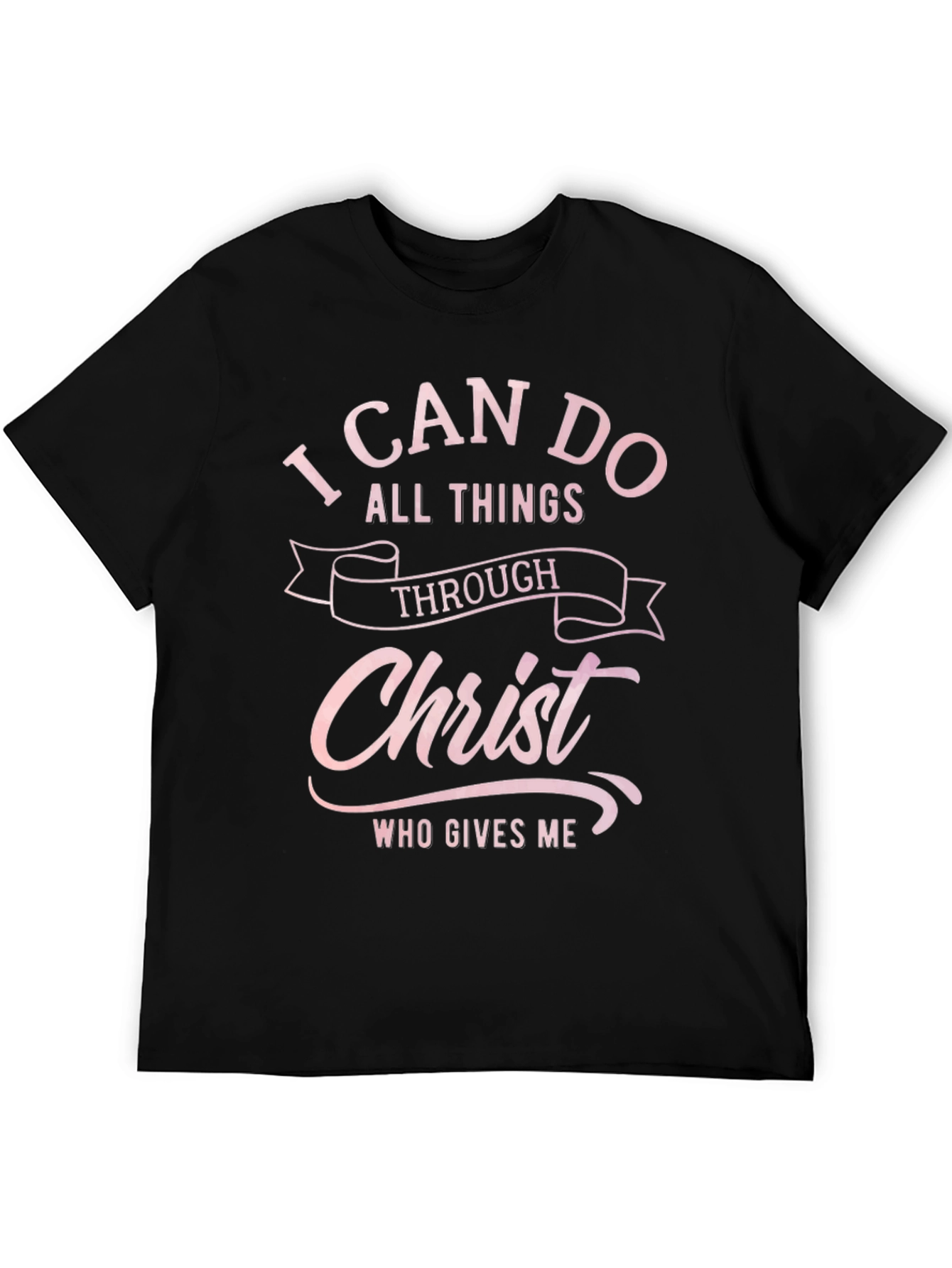 I Can Do All Things T-Shirt - Christian Faith