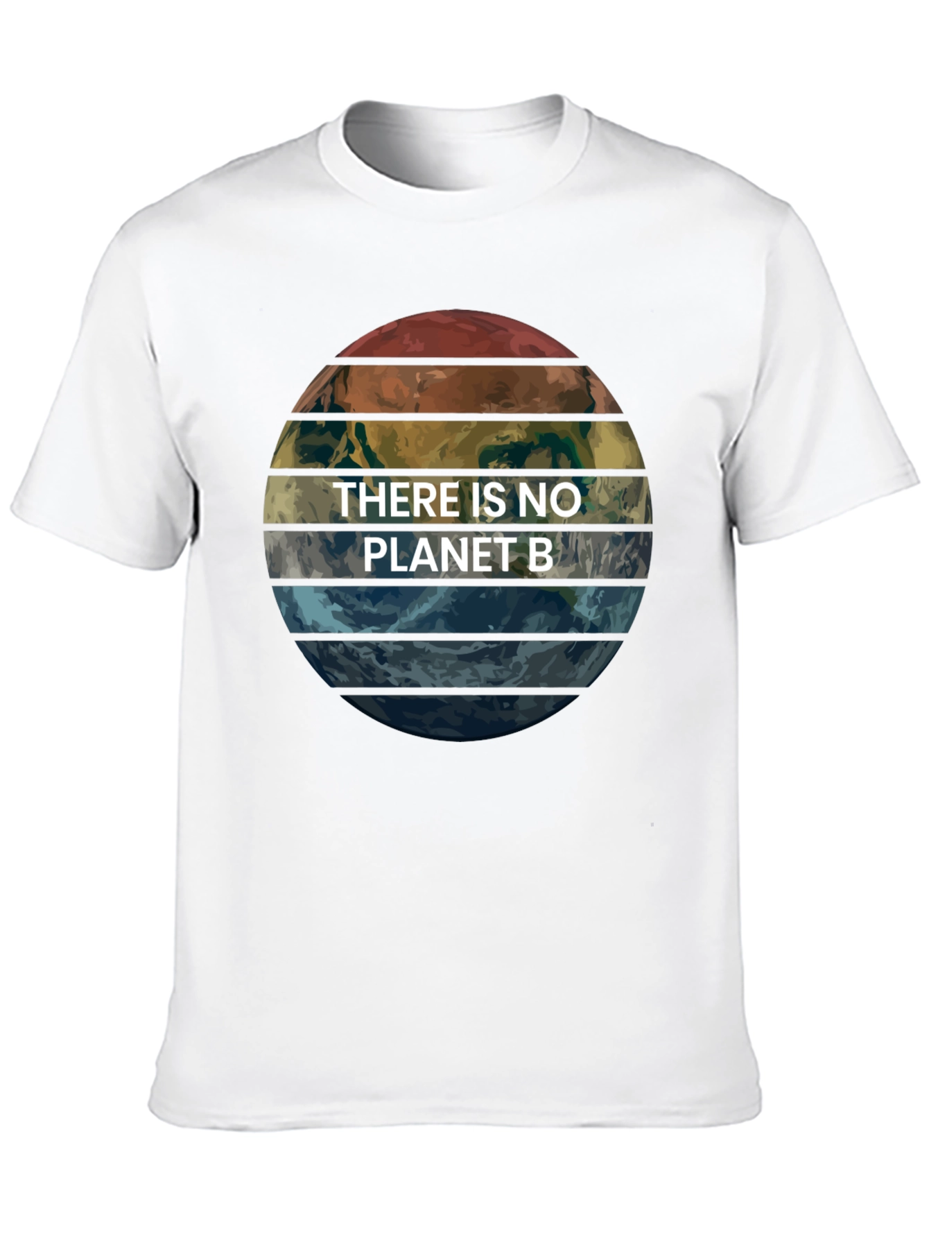 There Is No Planet B Earth Graphic T-Shirt